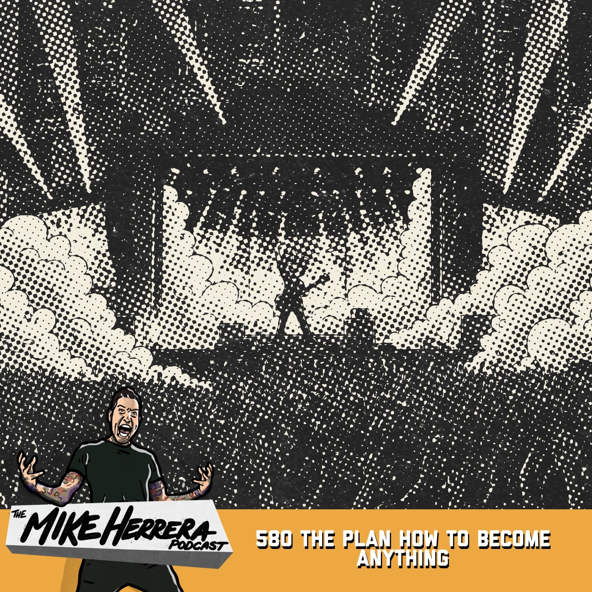 The Plan - How to become anything - 580