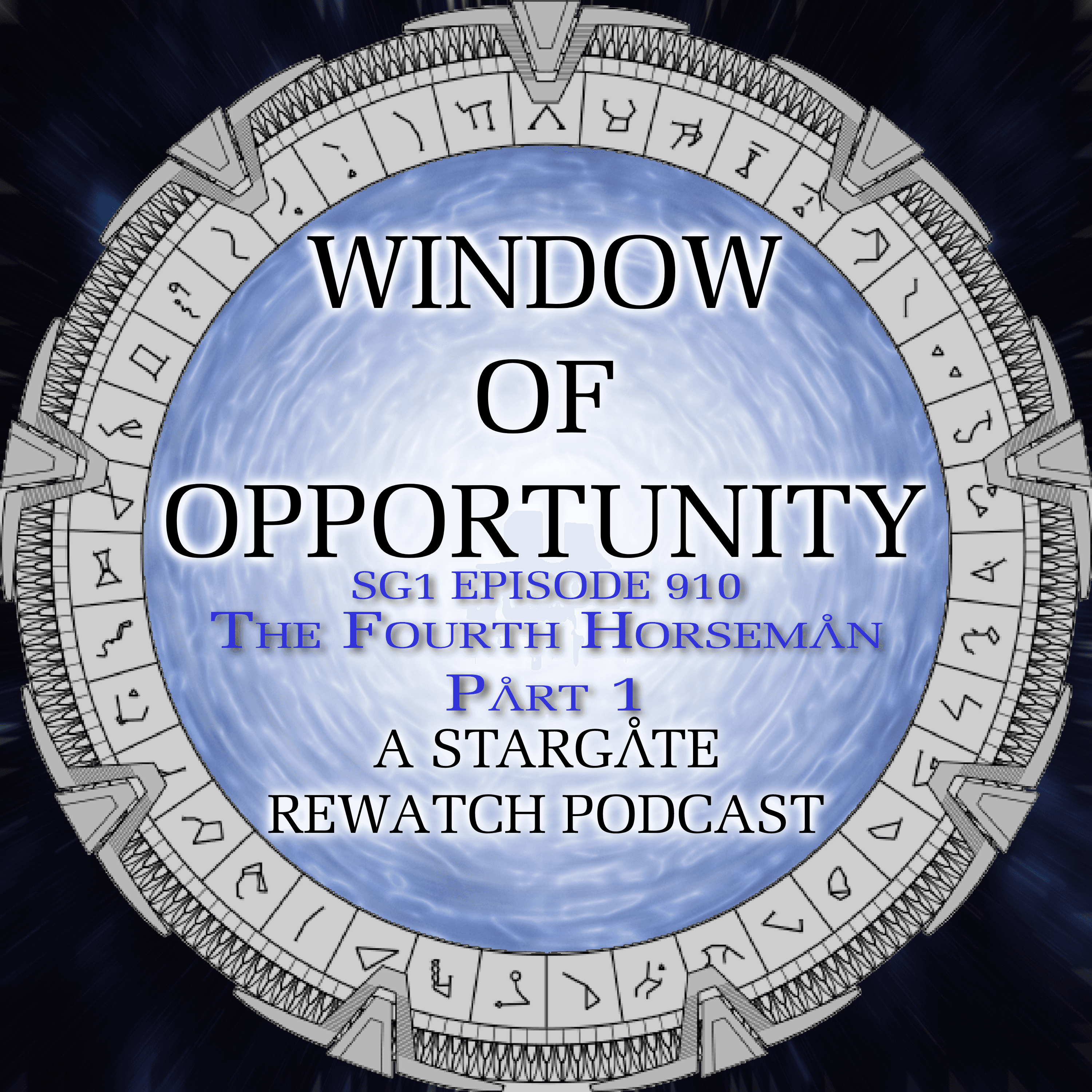 Stargate SG1 - The Fourth Horseman, Part 1