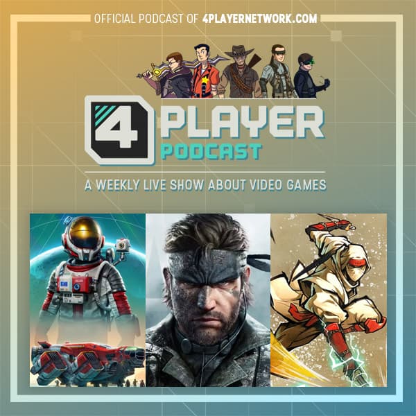4Player Podcast #847 - The Juice Box Show (Metal Gear Solid Delta: Snake Eater, Shinobi: Art of Vengeance, No Man's Sky: Voyagers, and More!)