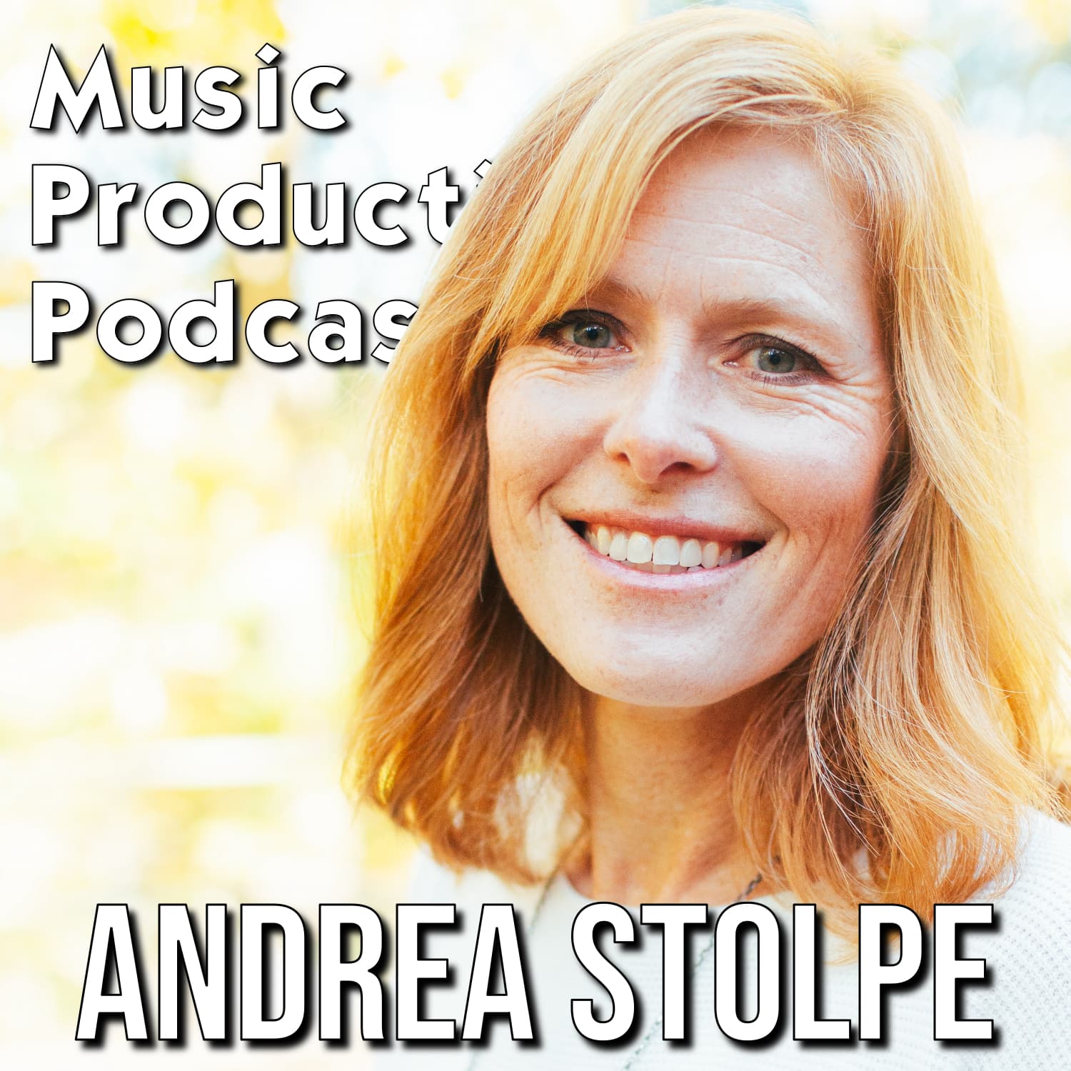 The Craft of Songwriting with Andrea Stolpe