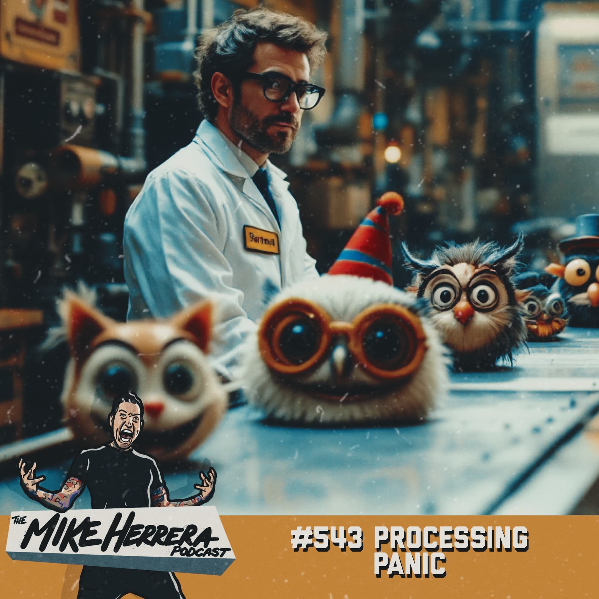 #543 Processing Panic
