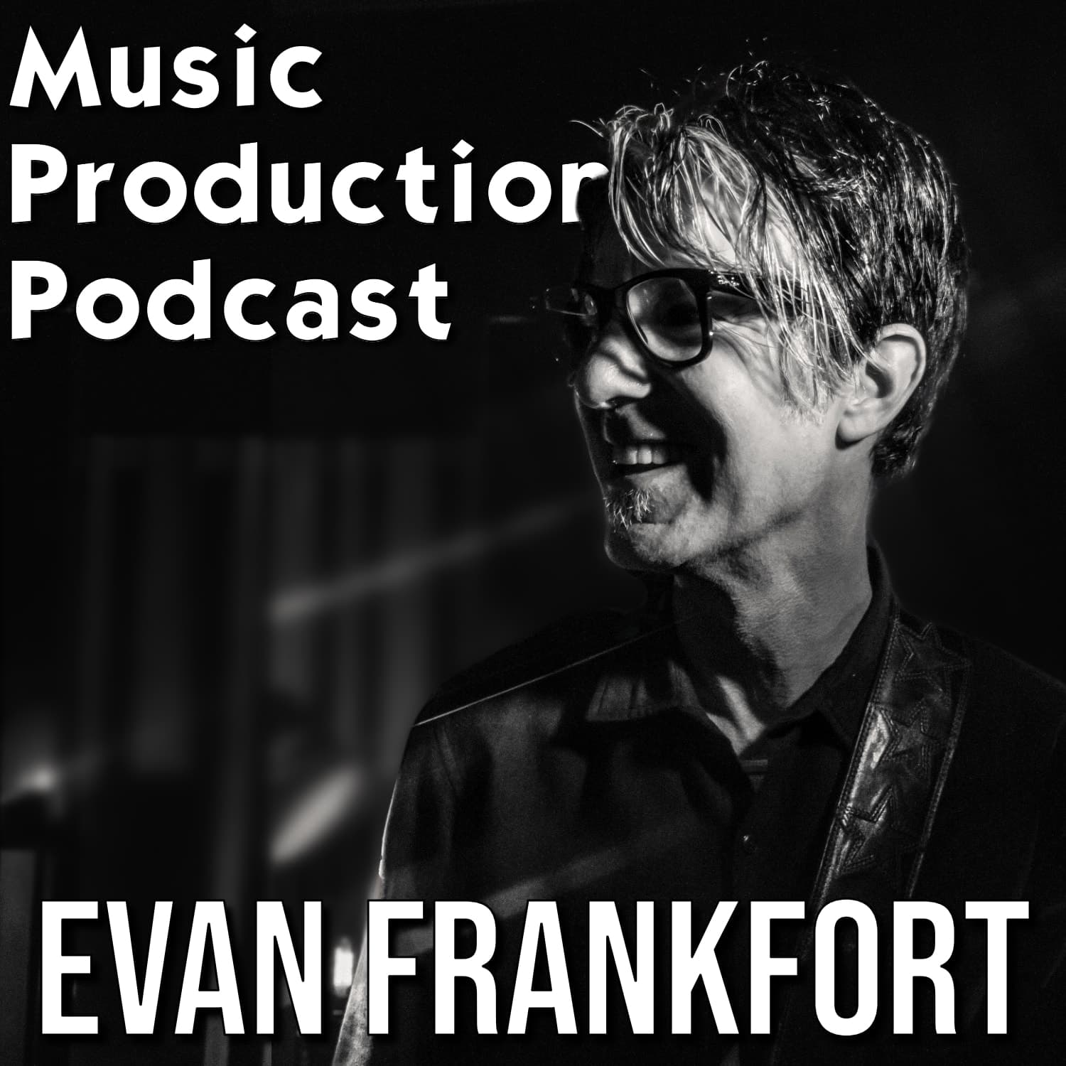 Evan Frankfort - Songwriter, Sound Designer, Film and TV Composer