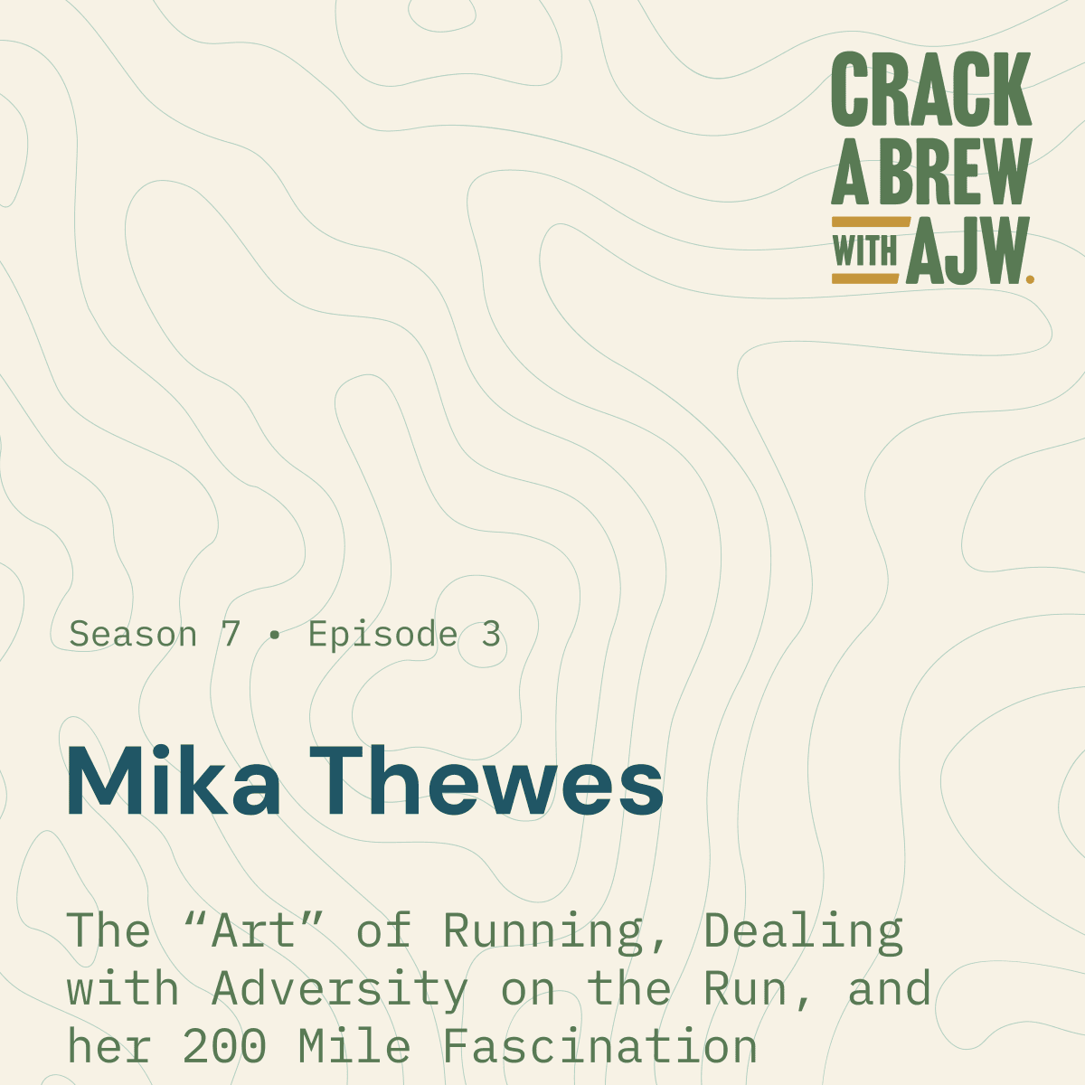 Mika Thewes:  The "Art" of Running, Dealing with Adversity on the Run, and her 200 Mile Fascination.