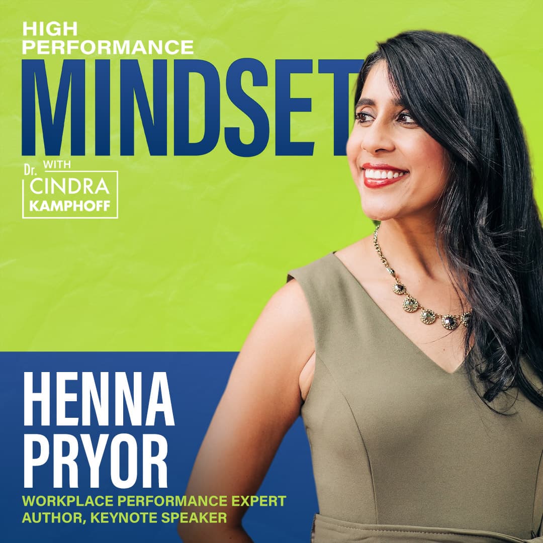 698: Good Awkward: Turning Cringe into Confidence with Henna Pryor, CSP, Keynote Speaker & TedX Speaker