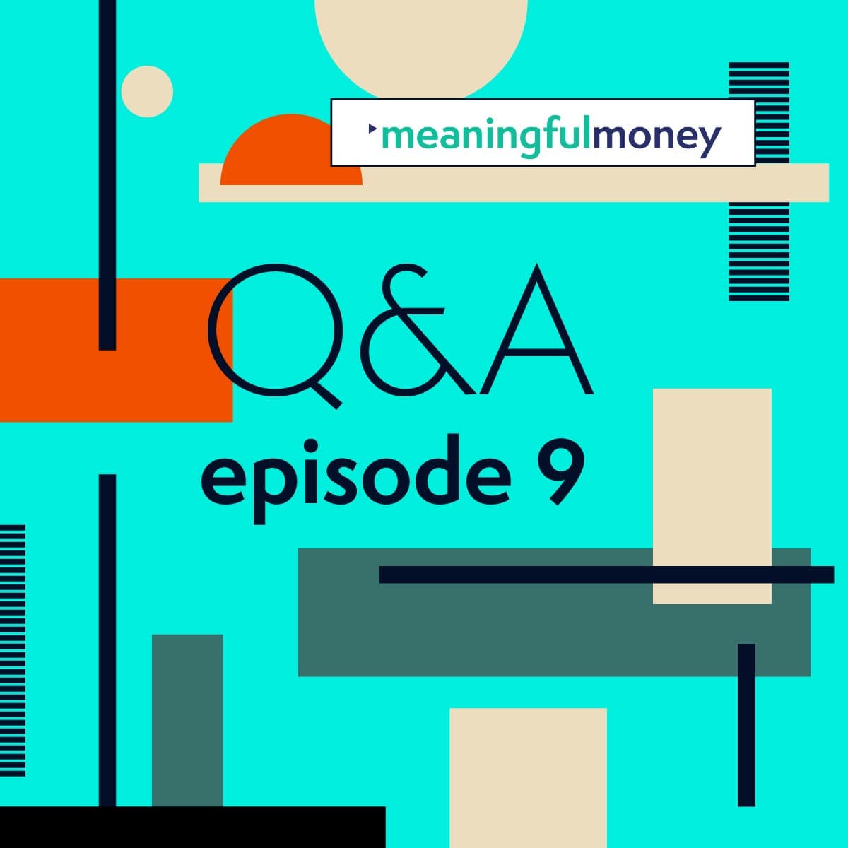 Listener Questions, Episode 9