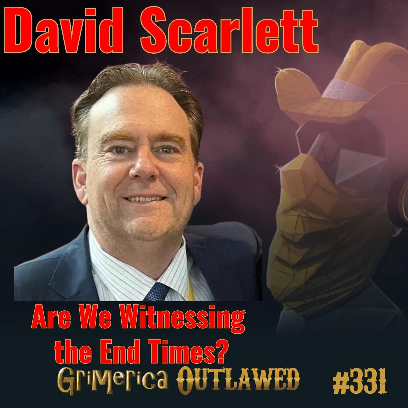 #331 - David Scarlett - Chairman and Founder, HisGlory. NDE to Daily War Report