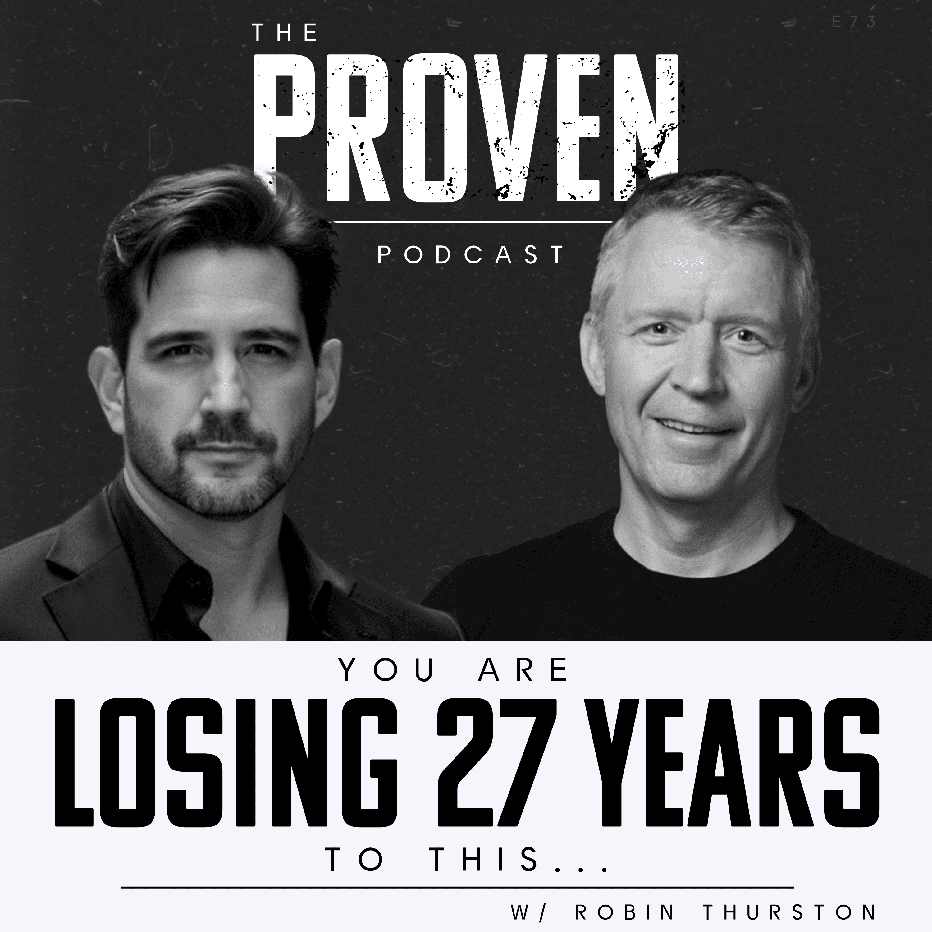 You are Losing 27 Years to this... - Robin Thurston