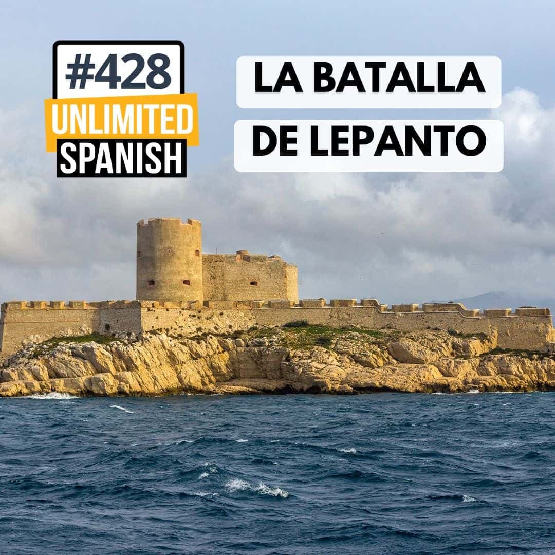 #428 La batalla de Lepanto