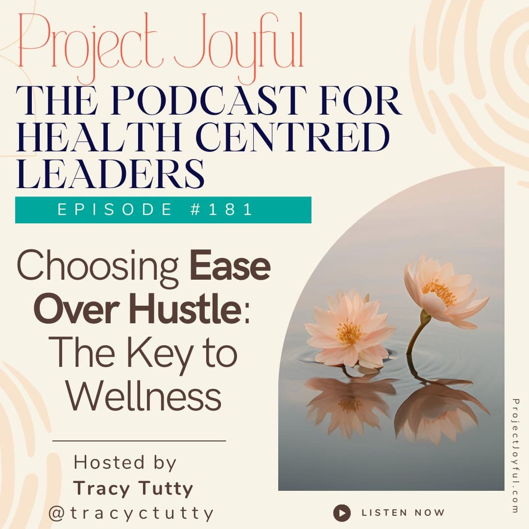 Choosing Ease Over Hustle: The Key to Wellness