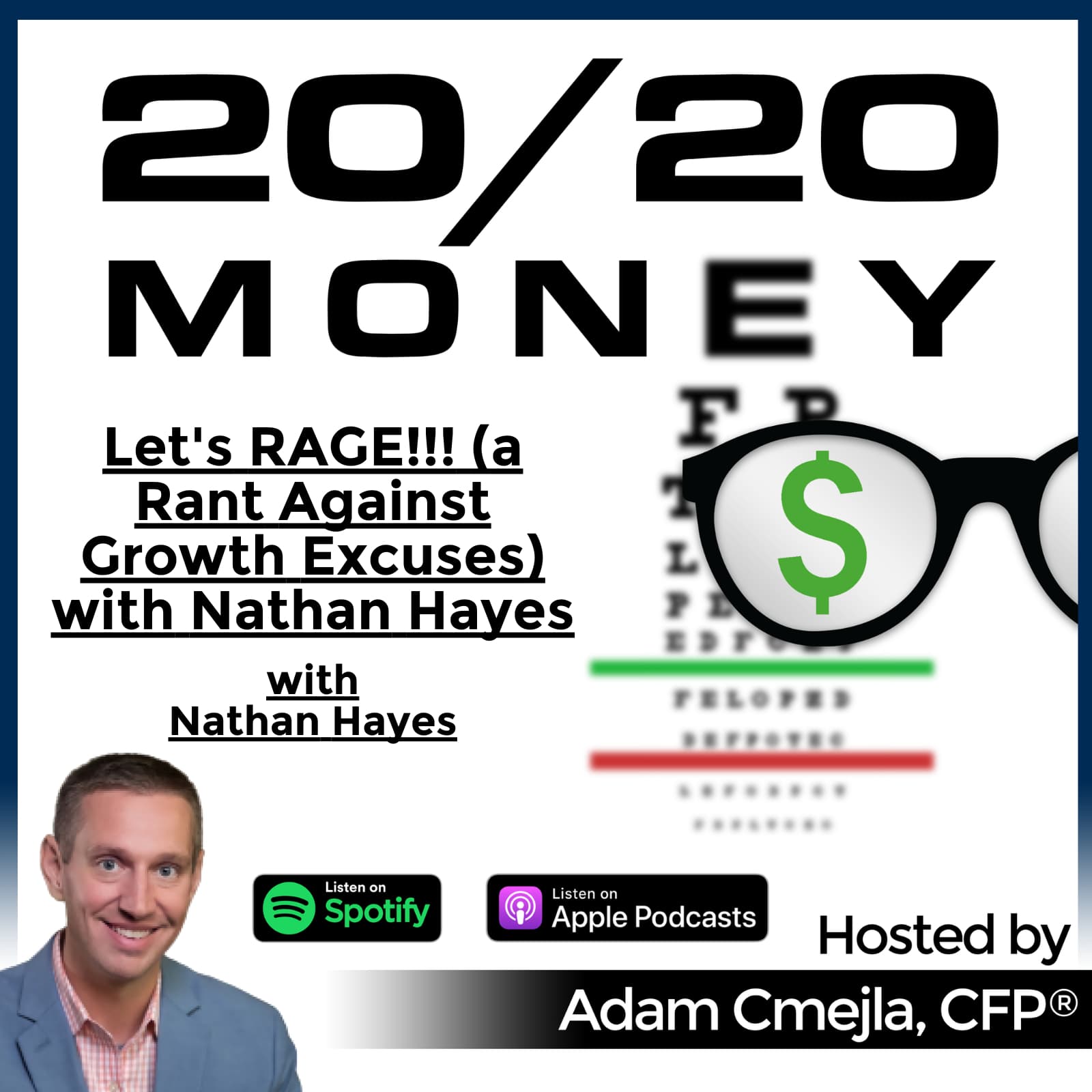 Let's RAGE!!! (a Rant Against Growth Excuses) with Nathan Hayes
