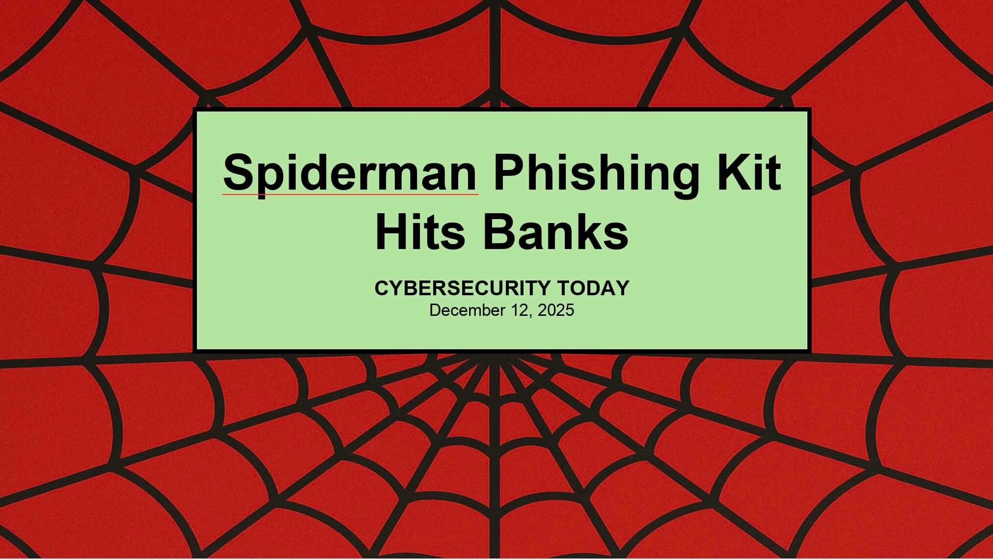 Spiderman and Cybersecurity.