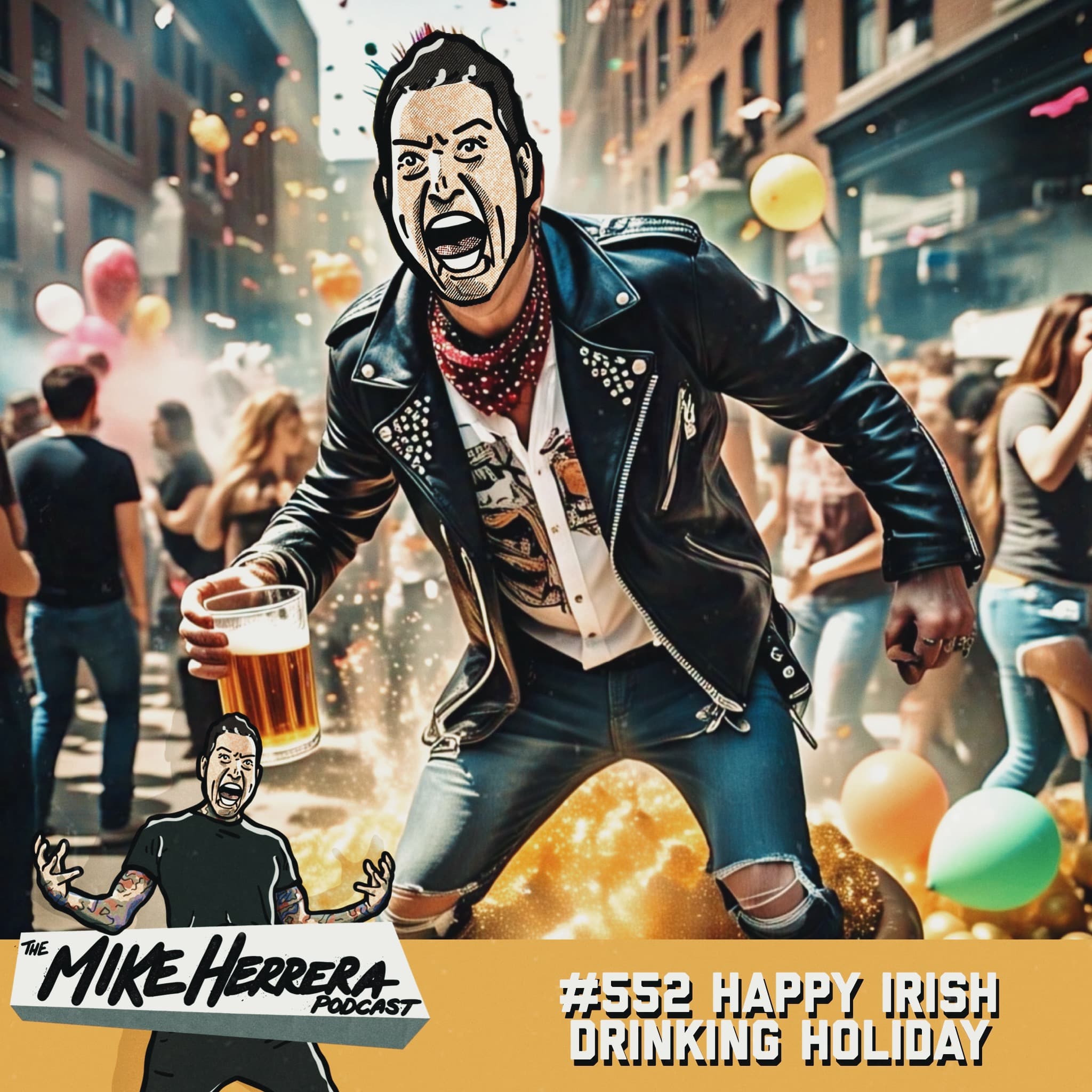 #552 Happy Irish Drinking Holiday