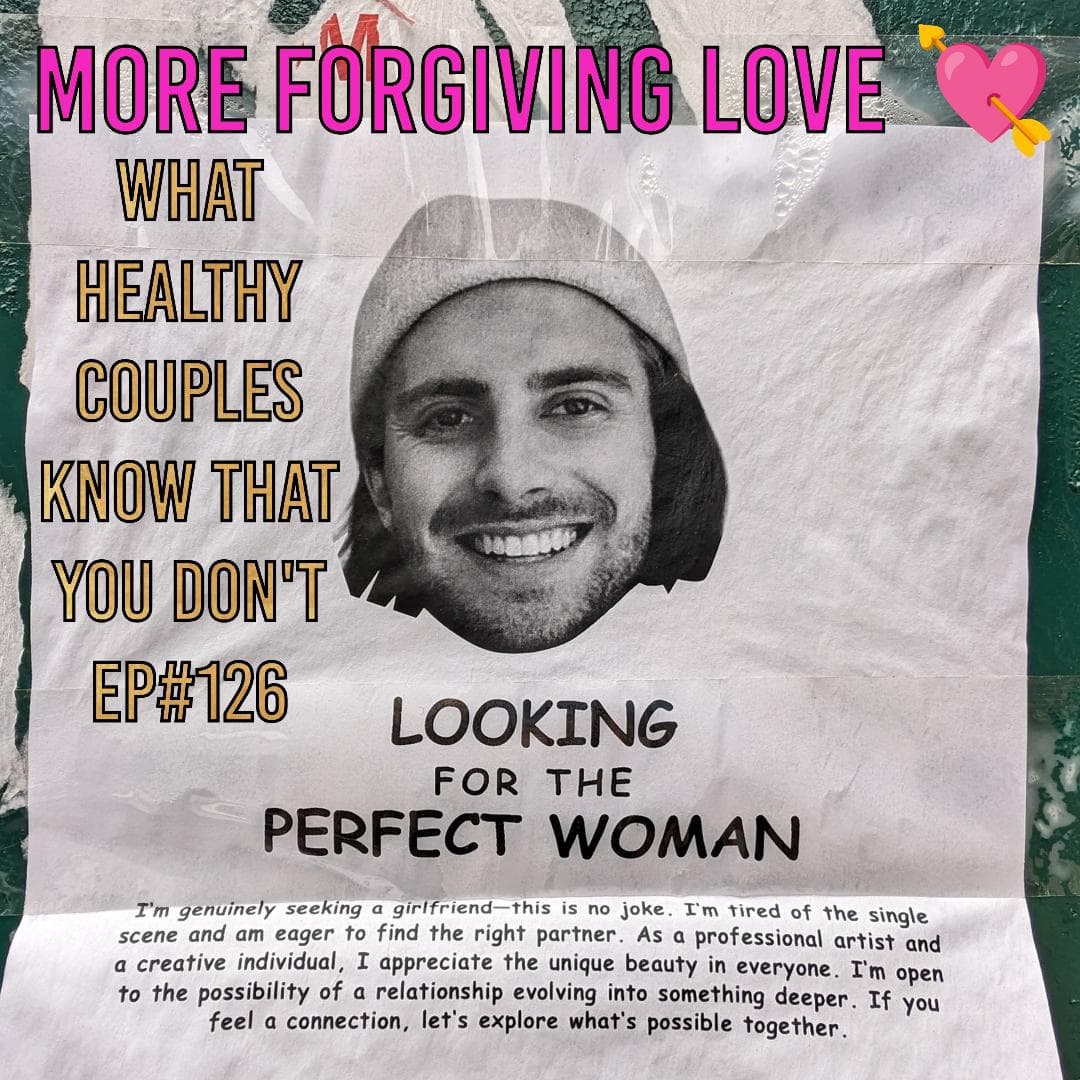 MORE FORGIVING LOVE
