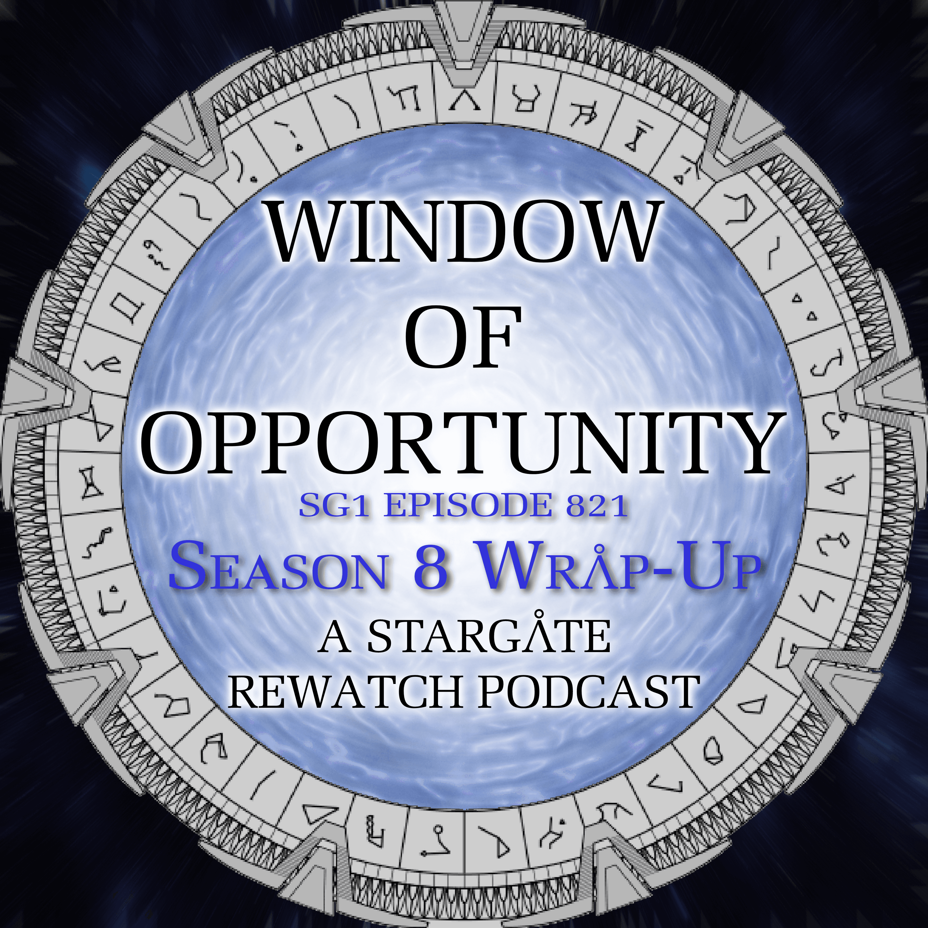 Stargate SG1 - Season 8 Wrap-Up