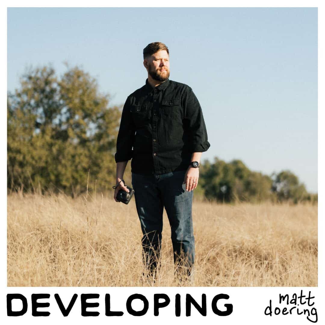 #209:Matt Doering:Developing