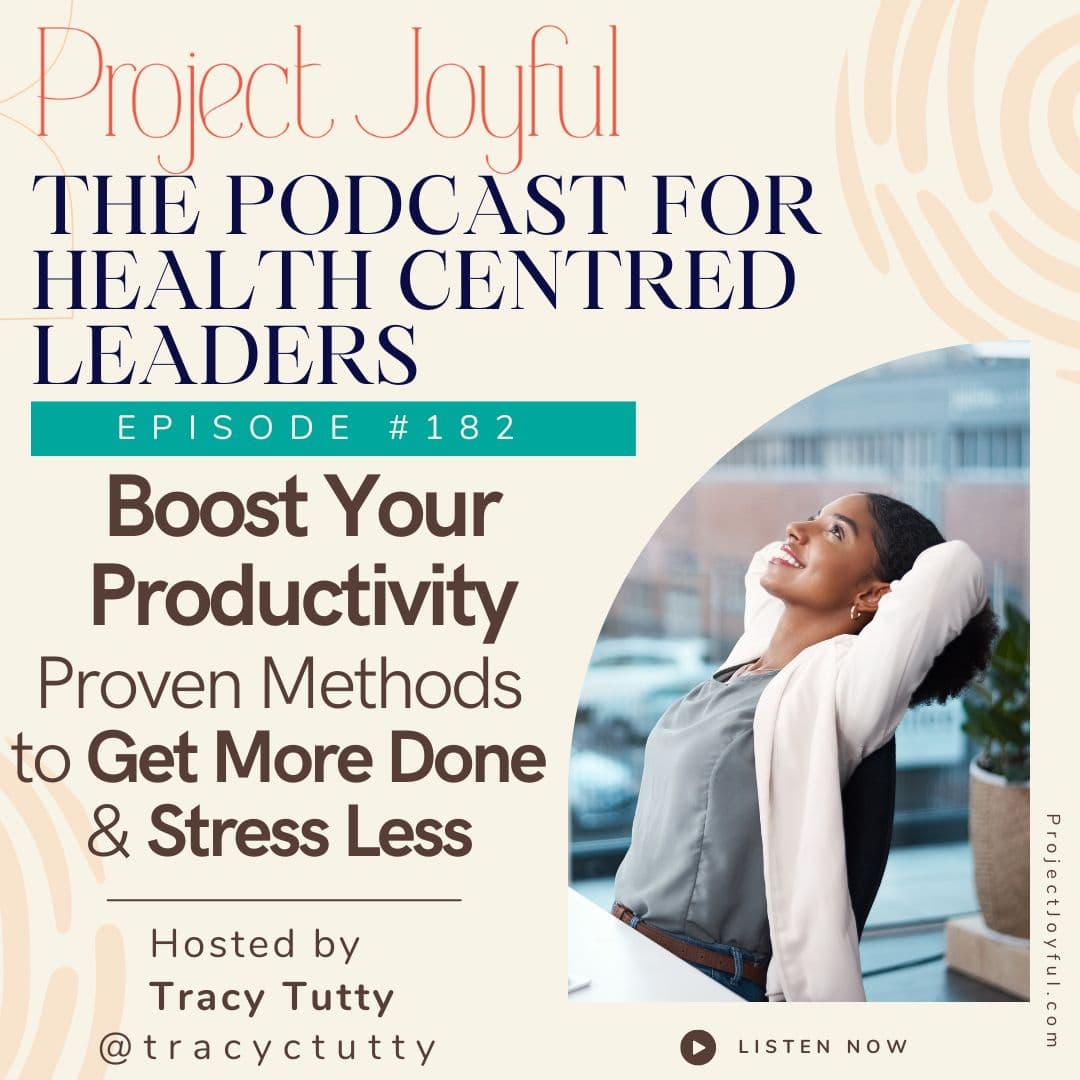 Boost Your Productivity - Proven Methods to Get More Done and Stress Less