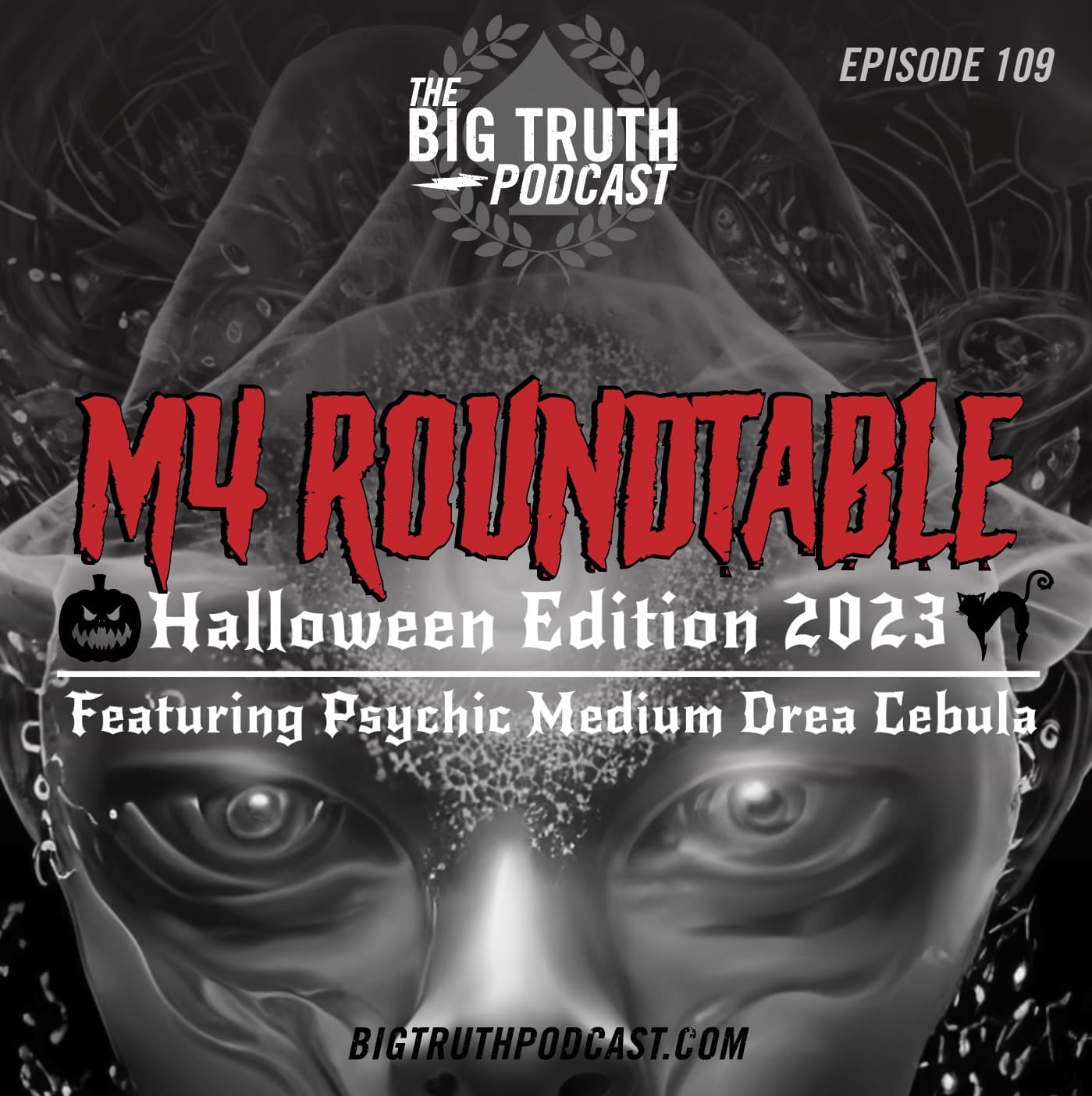 #109 - Halloween M4 w/ Drea Cebula : Psychic Medium