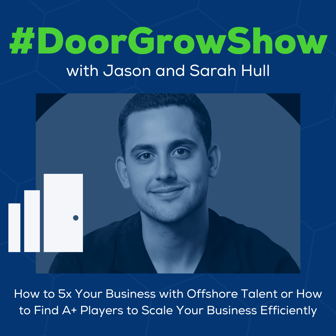 DGS 277: How to Find A+ Players to Scale Your Business Efficiently