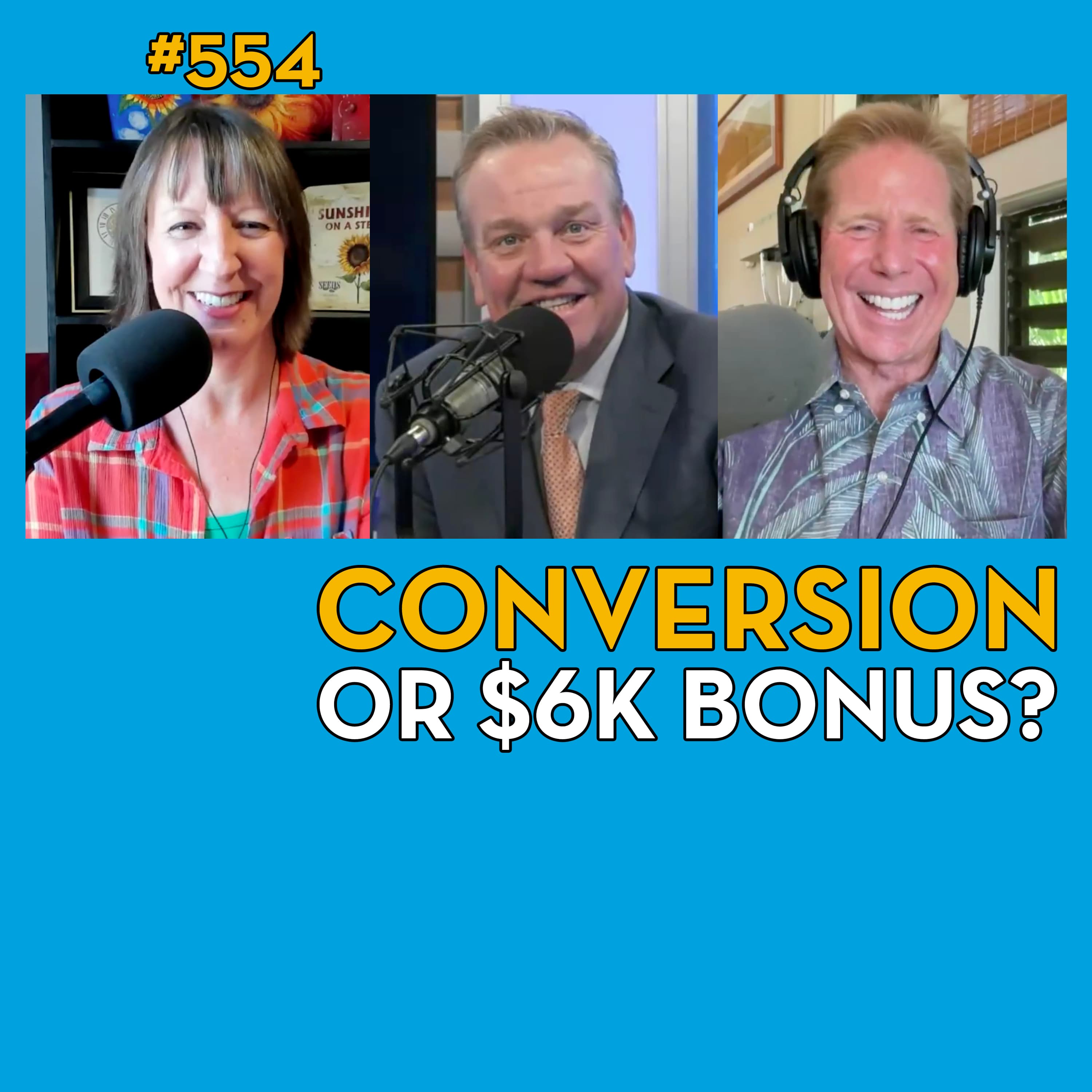 Change of Roth Plans for the New Senior Tax Bonus? Tax-Loss Wins? - 554