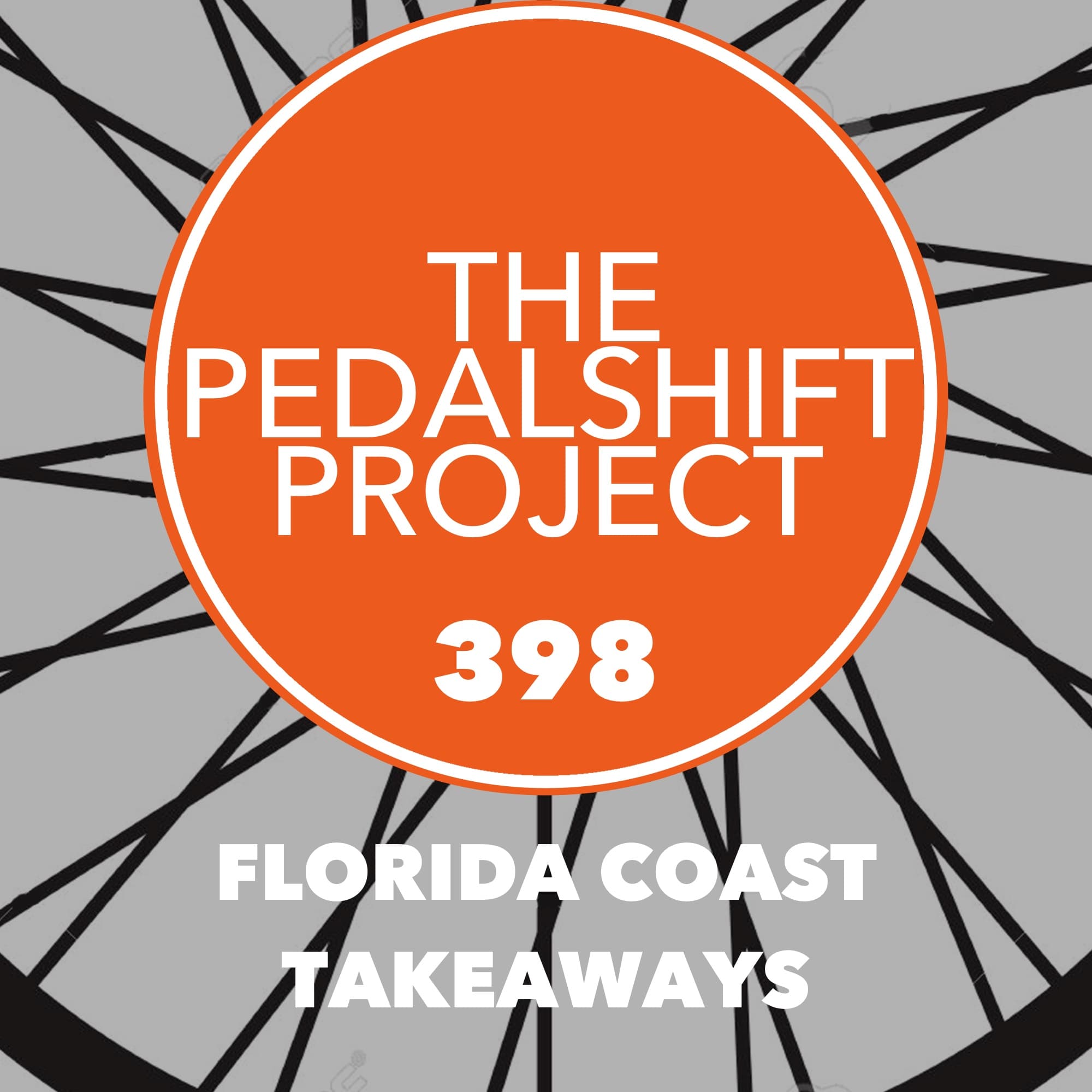 398: Florida Coast Takeaways