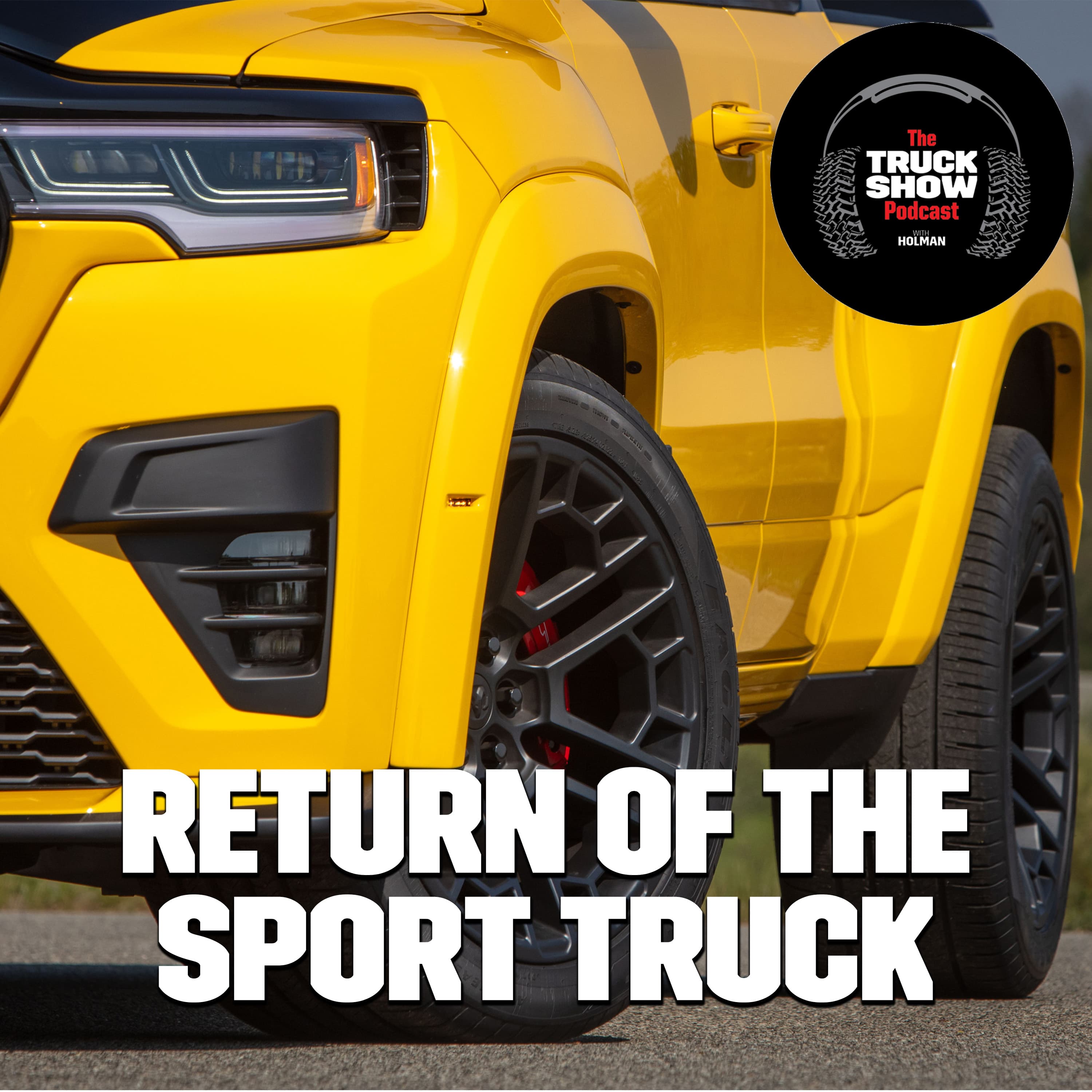 S3, E93 - Return of the Sport Truck