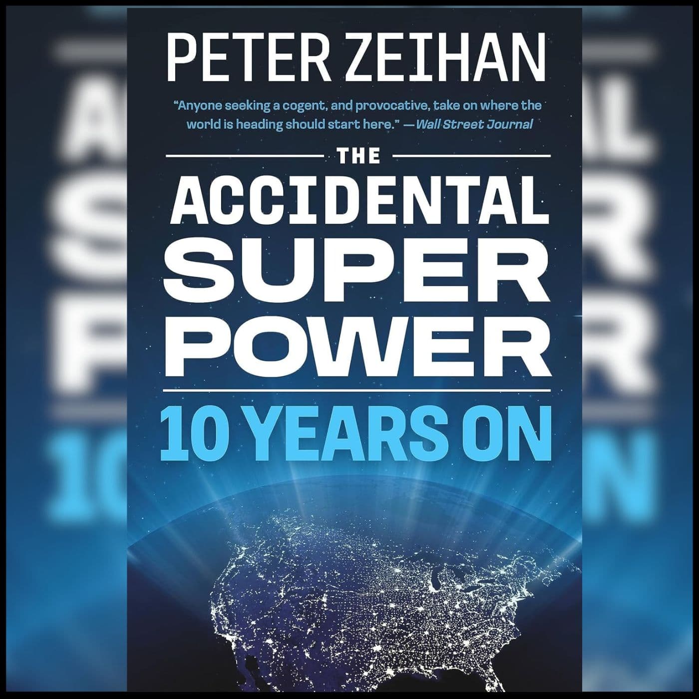 2346 FBF: The Implications of America's Past, Present & Future with Peter Zeihan Author of 'The Accidental Superpower'