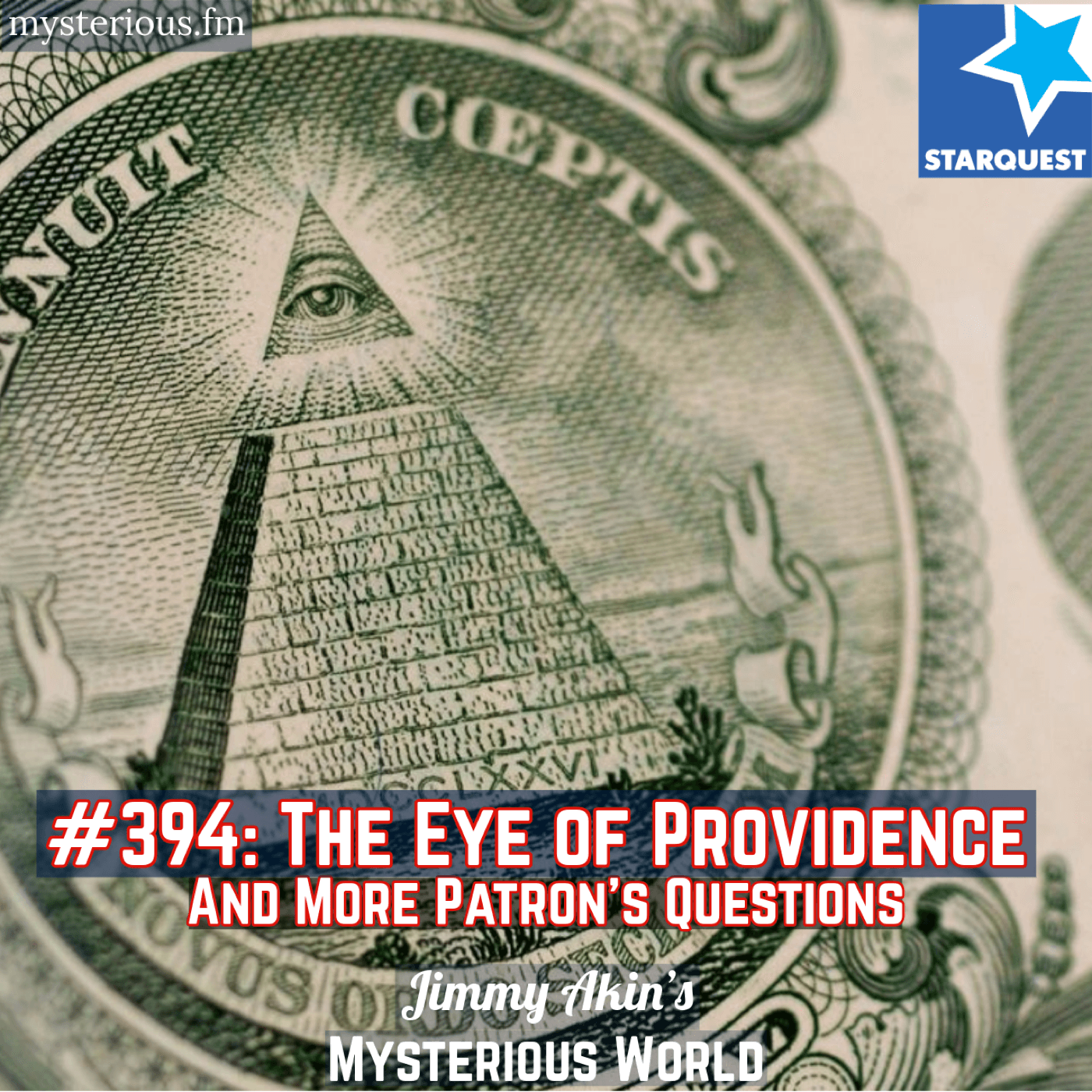The Eye of Providence and More Patrons' Questions - Jimmy Akin's Mysterious World
