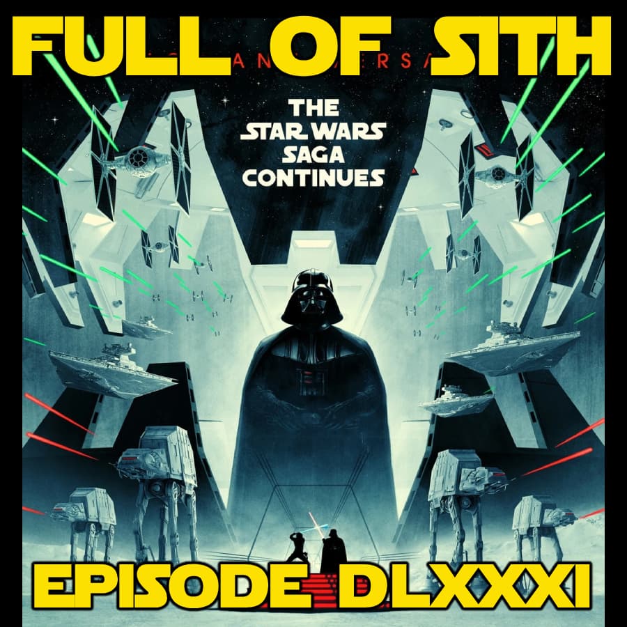 Episode DLXXXI: 45 Years of The Empire Strikes Back