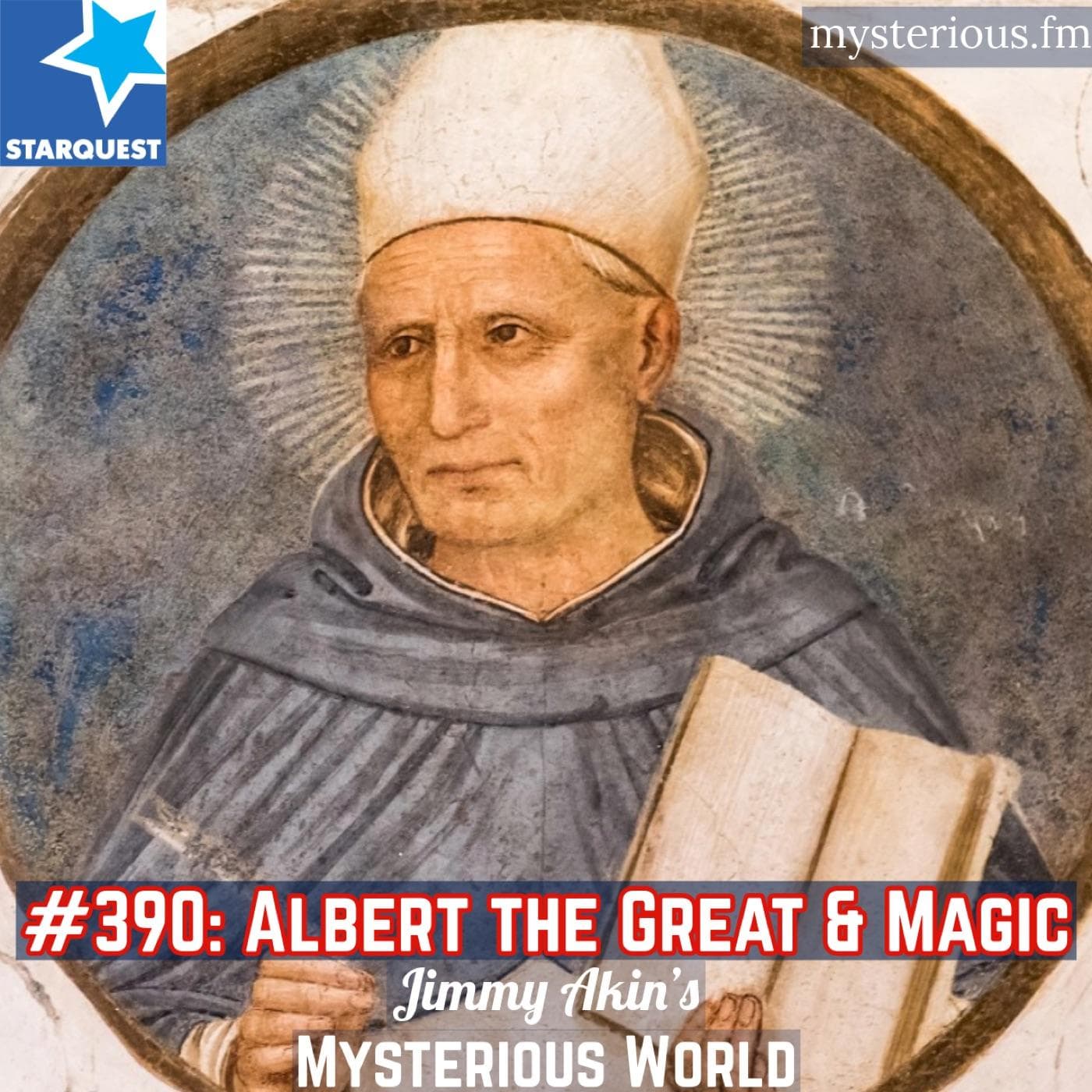 St. Albert the Great & Magic - Jimmy Akin's Mysterious World