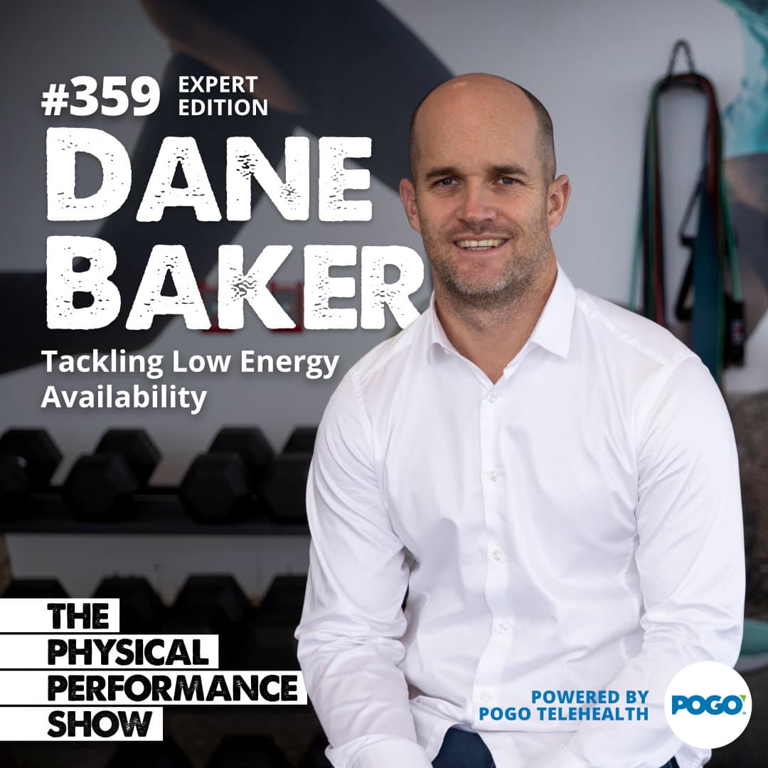 359: Expert Edition: Dane Baker: Tackling Low Energy Availability