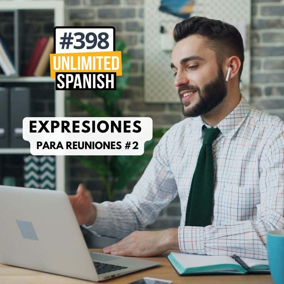 #398 Expresiones imprescindibles para reuniones en línea 2