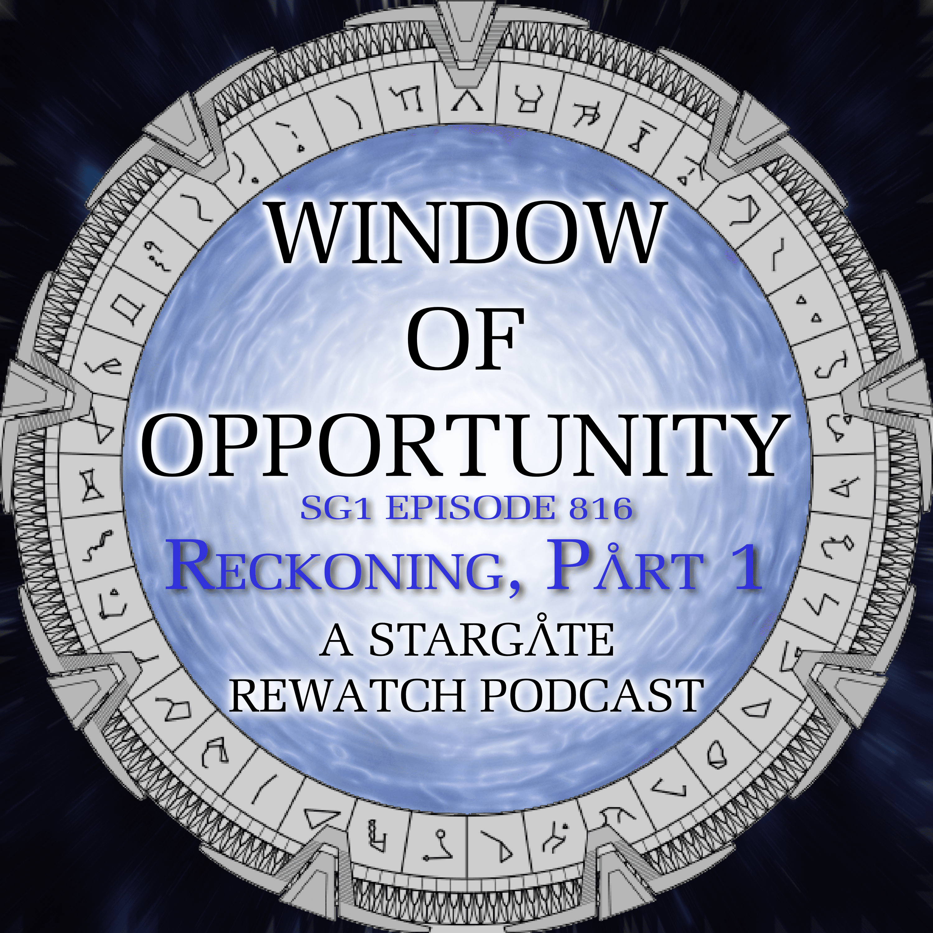 Stargate SG1 - Reckoning, Part 1