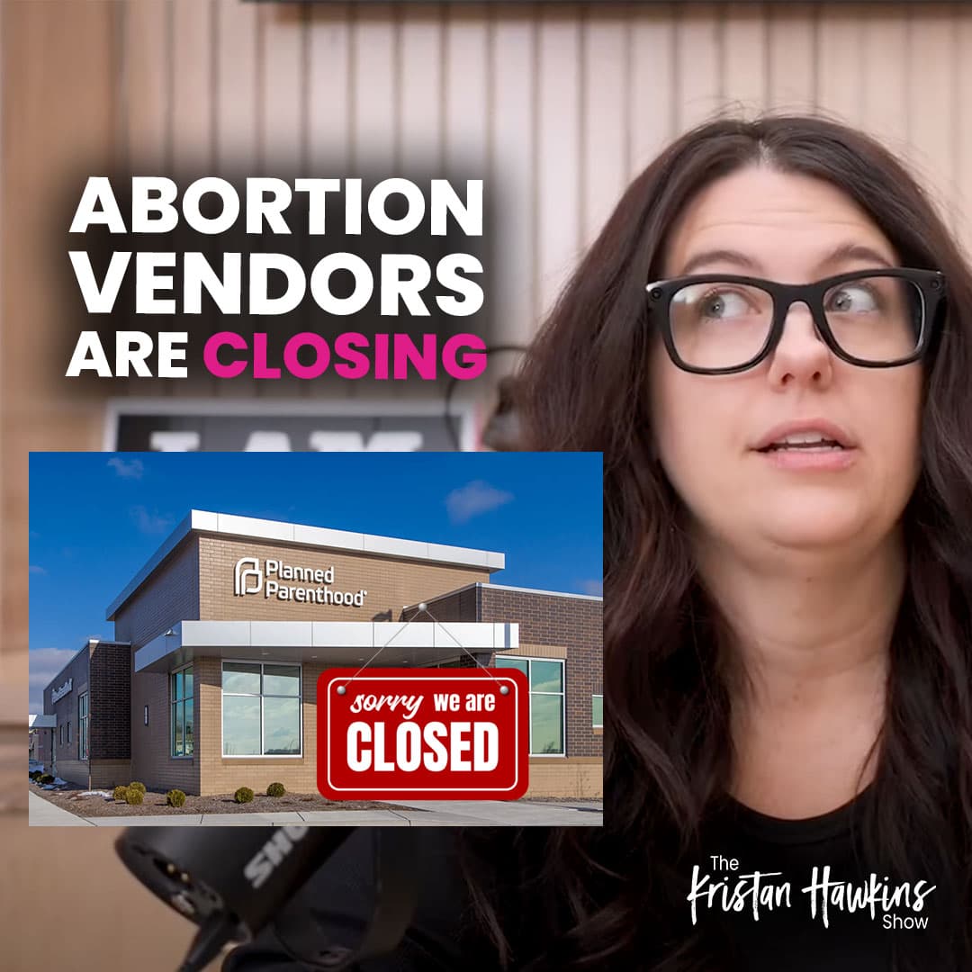 BREAKING: 29 Abortion Vendors CLOSED | Ep. 8