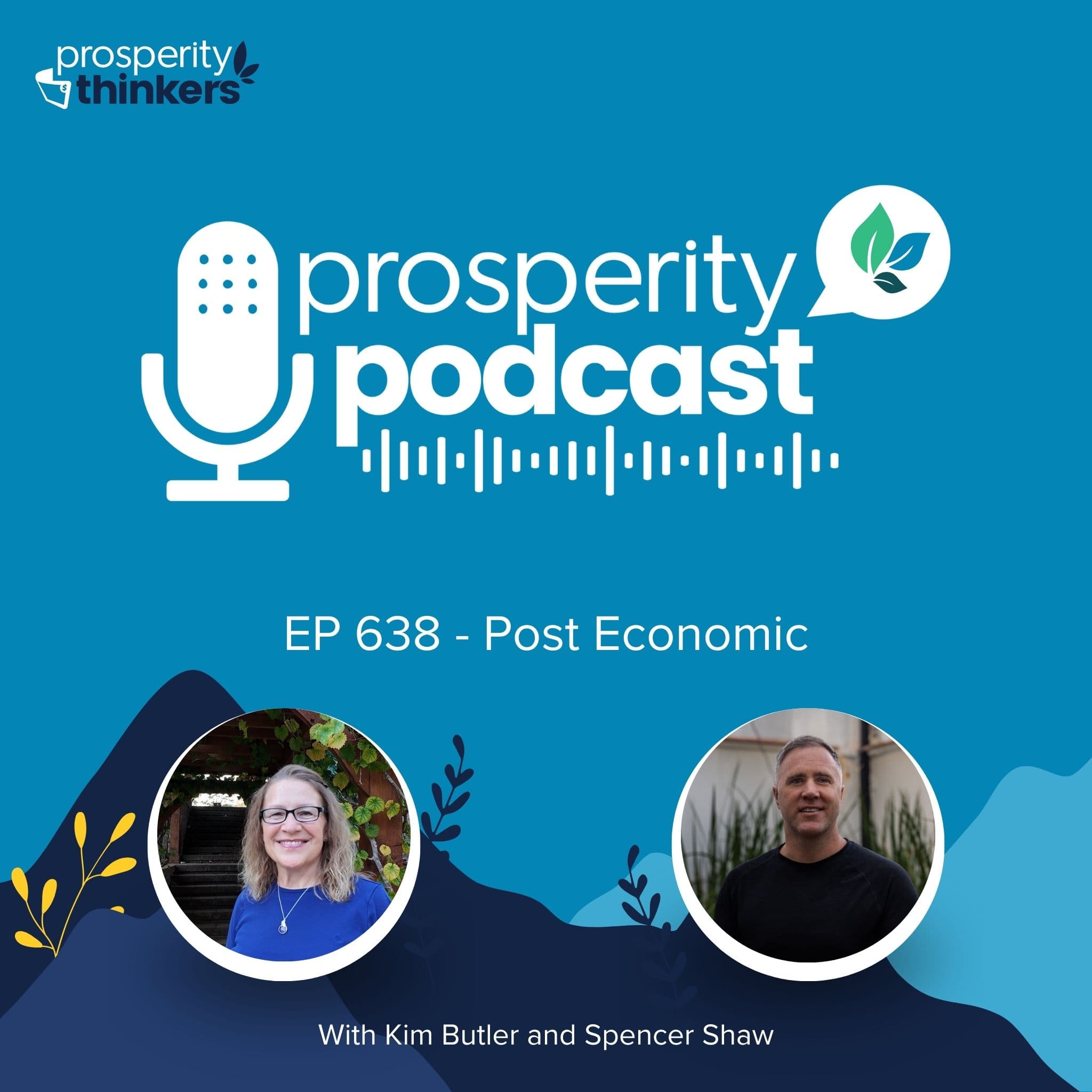 Post Economic - Episode 638