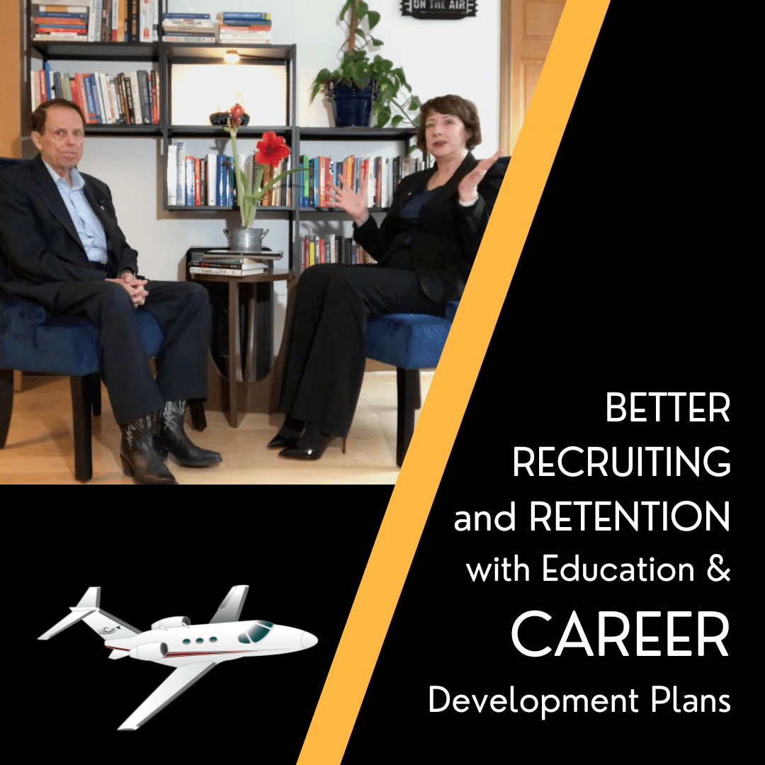 Recruiting & Retention - How Aviation Companies Can Provide  Education and Career Development