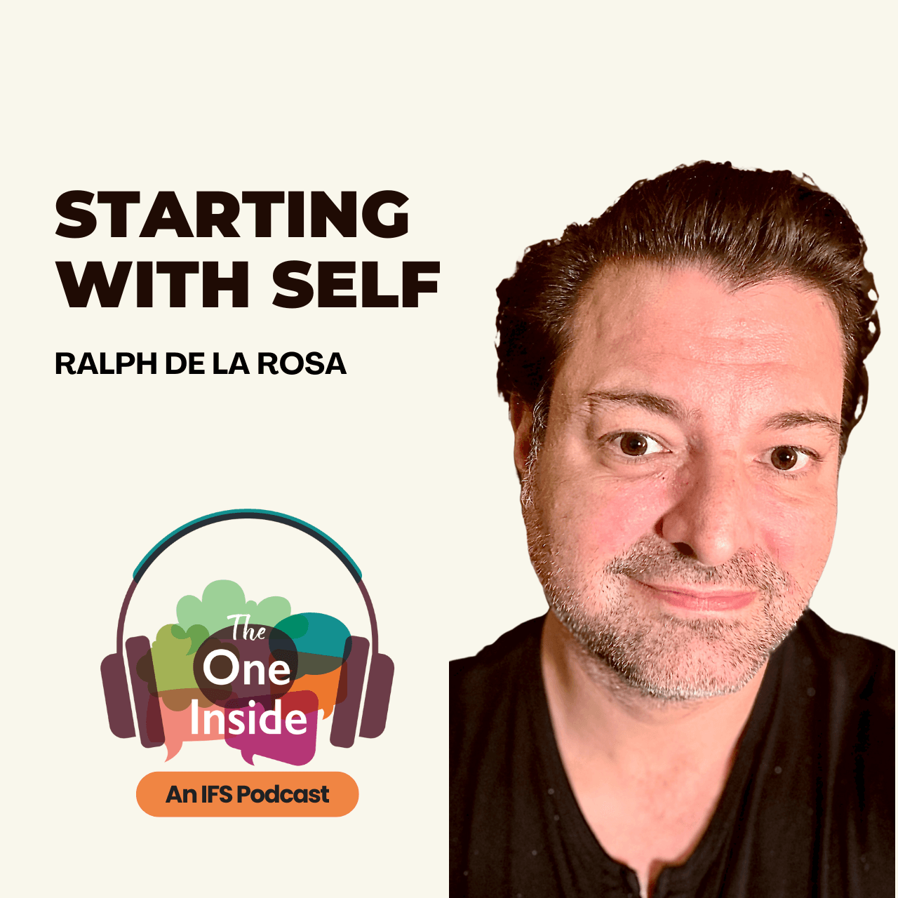 Starting With Self with Ralph de la Rosa
