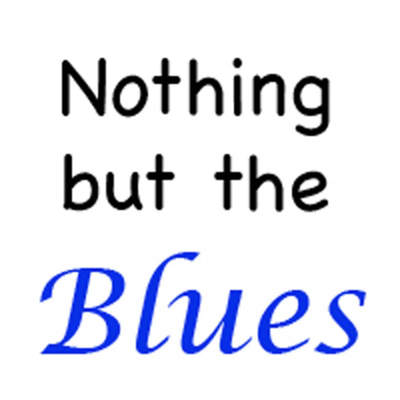 Nothing But The Blues #899