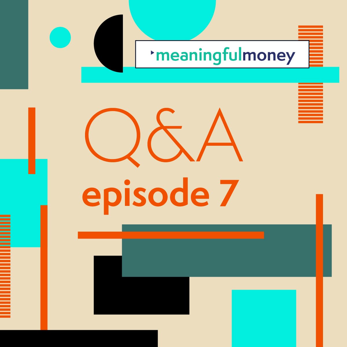 Listener Questions, Episode 7