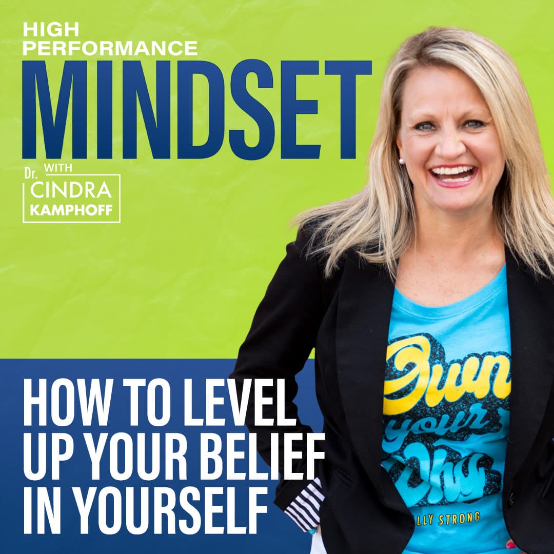 682: How to Level Up Your Belief In Yourself