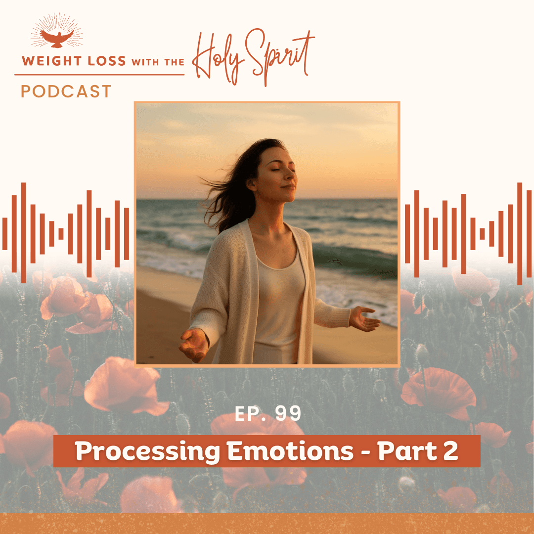 Processing Emotions - Part 2