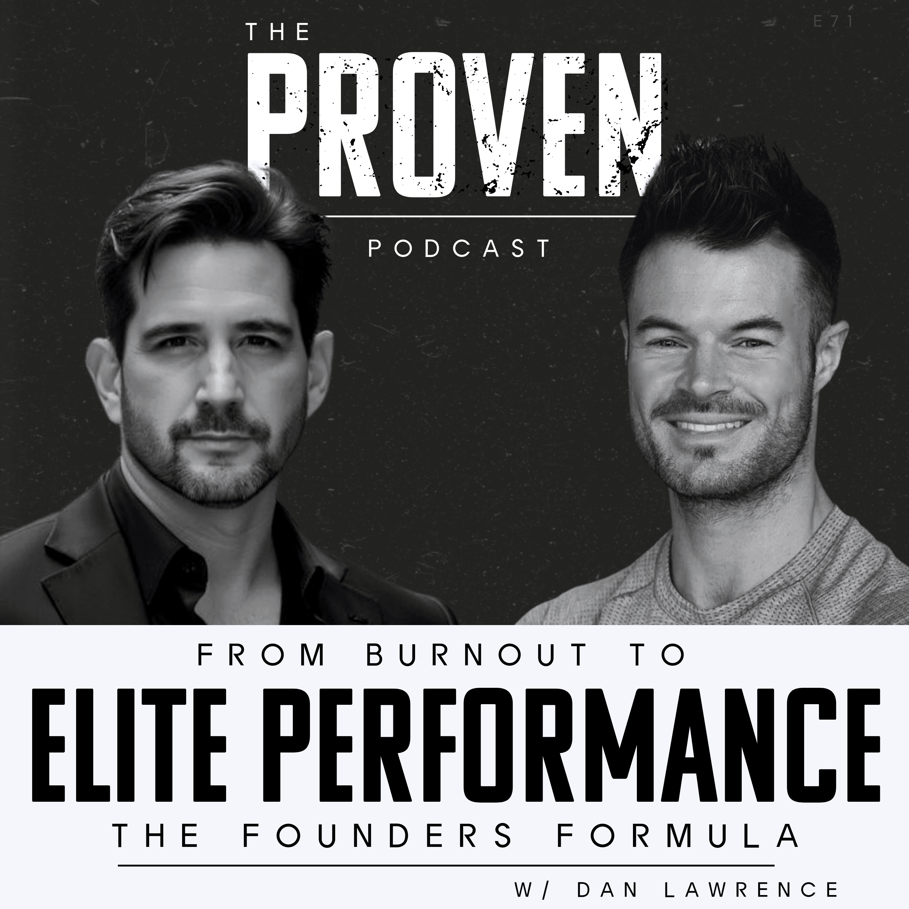 From Burnout to Elite Performance the Founders Formula - Dan Lawrence
