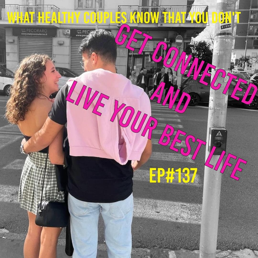 GET CONNECTED TO LIVE YOUR BEST LIFE