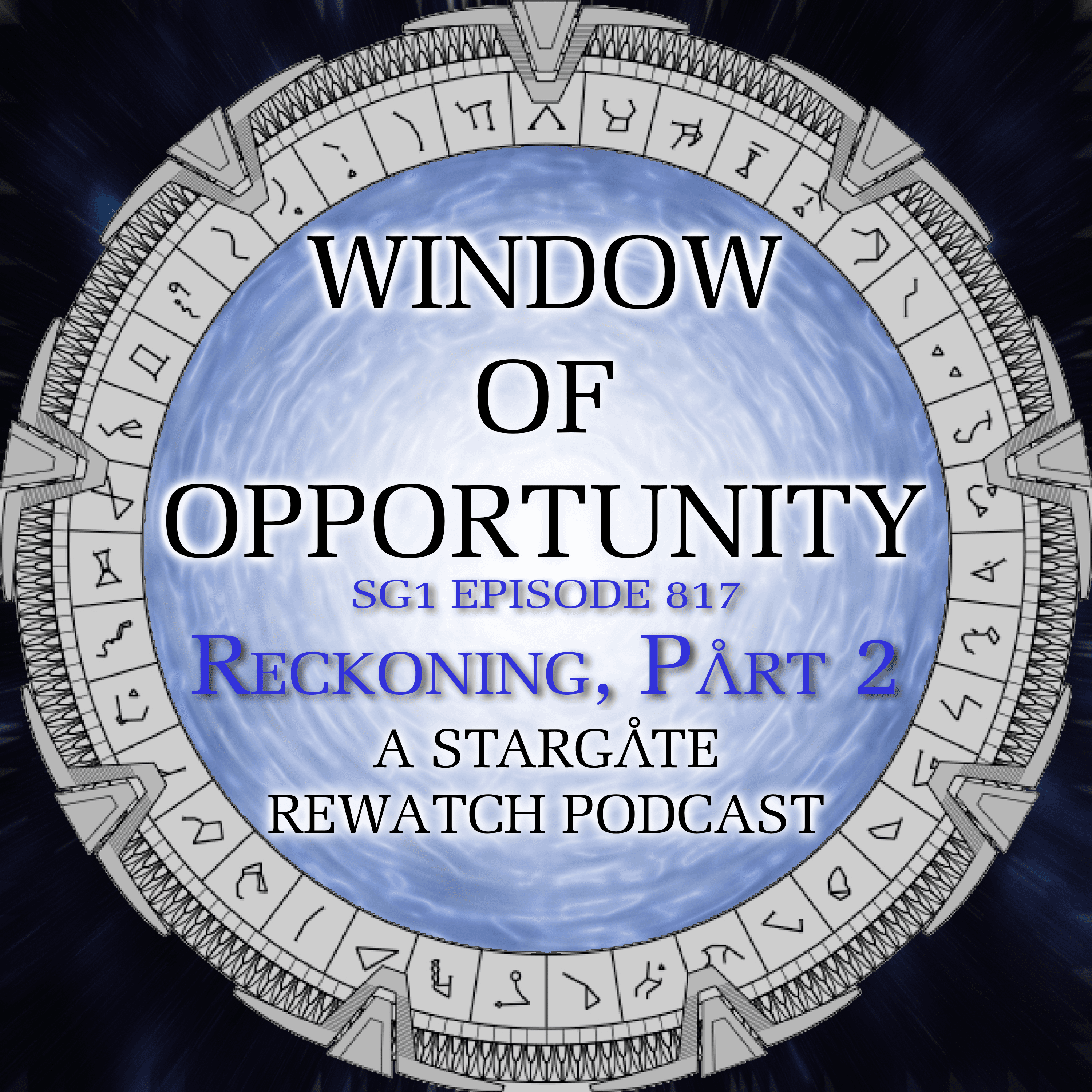 Stargate SG1 - Reckoning, Part 2