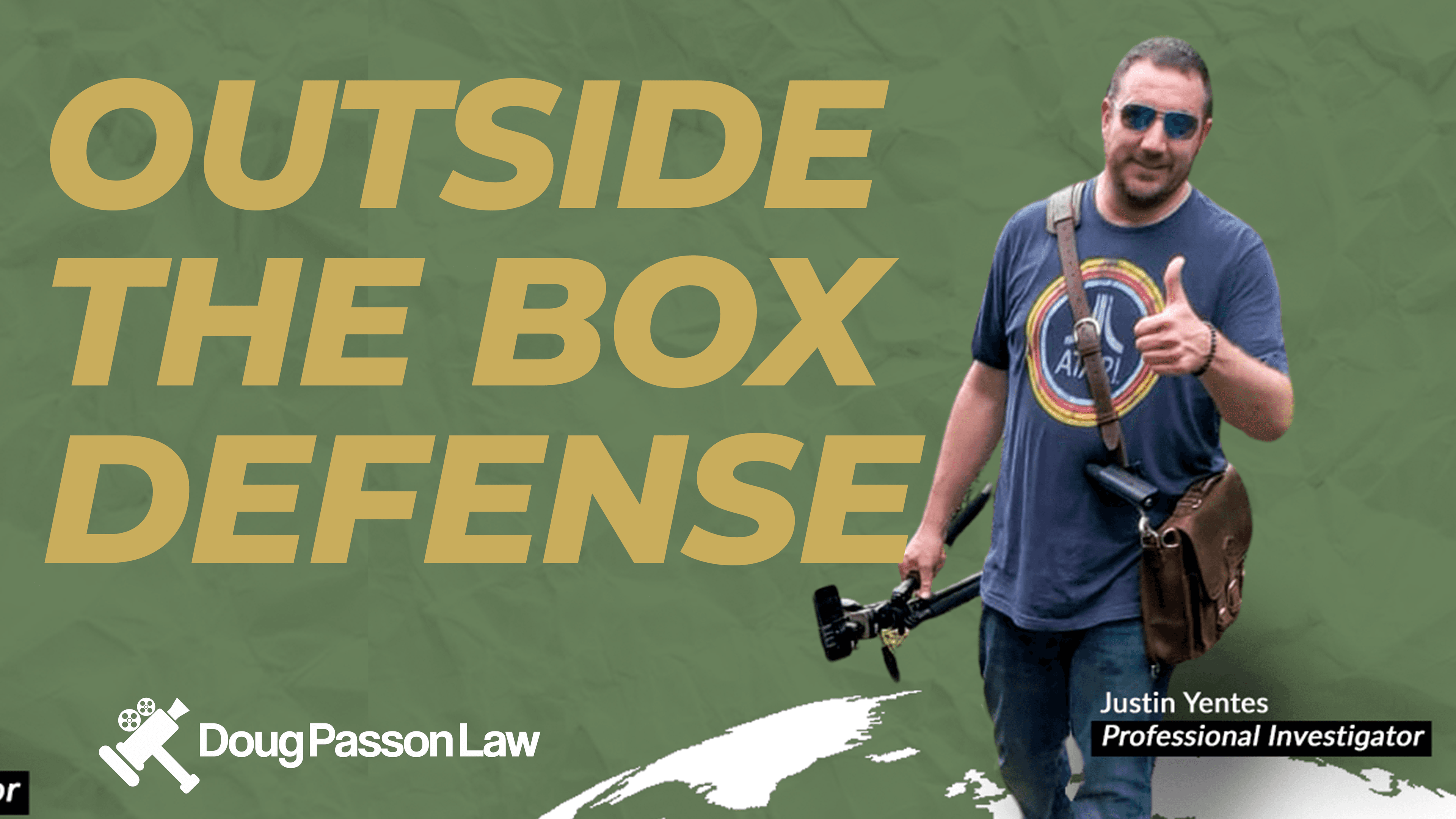 Outside the Box Defense with Investigator Justin Yentes