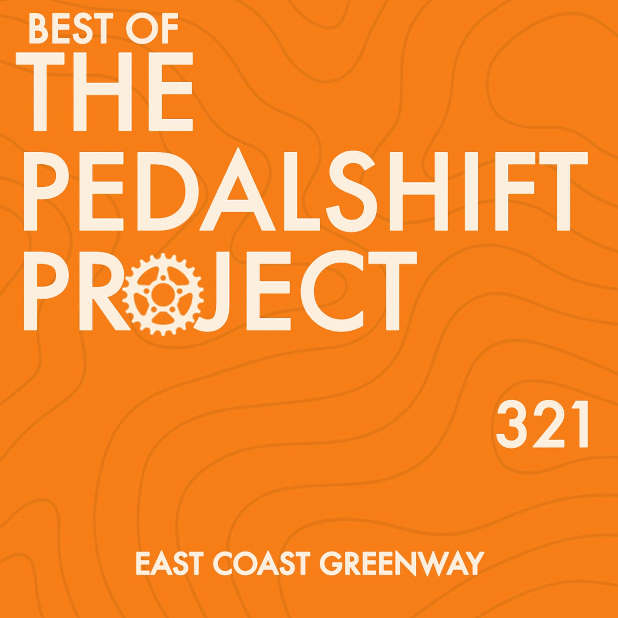 Best of Pedalshift 321: East Coast Greenway