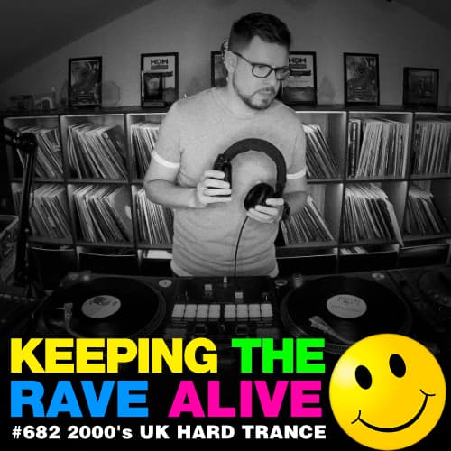 2000's UK Hard Trance Mix (KTRA Ep. 682)