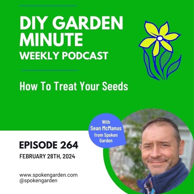 How to Treat Your Seeds - DIY Garden Minute