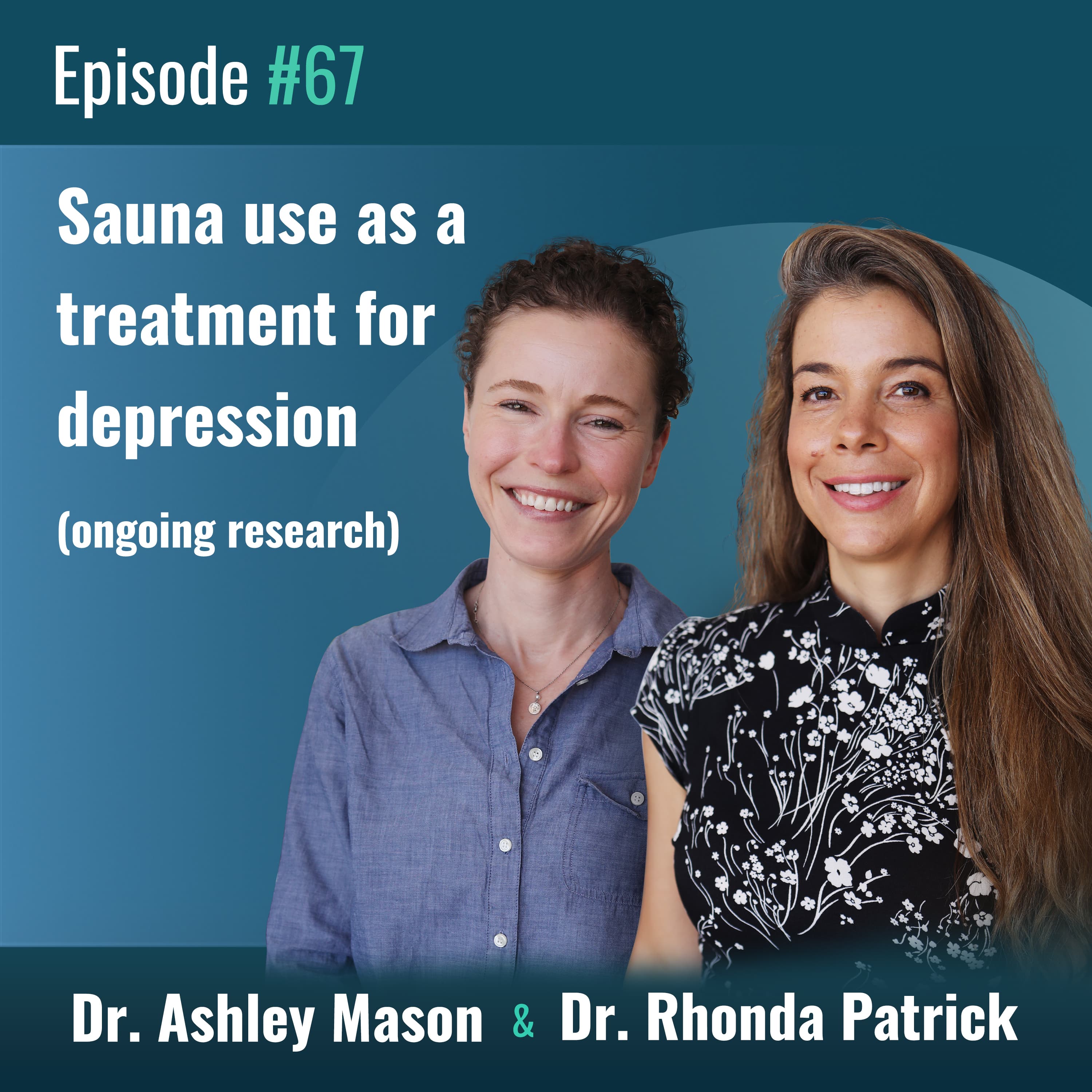 #067 Dr. Ashley Mason on Drug-free Approaches for Treating Depression, Insomnia, and Overeating