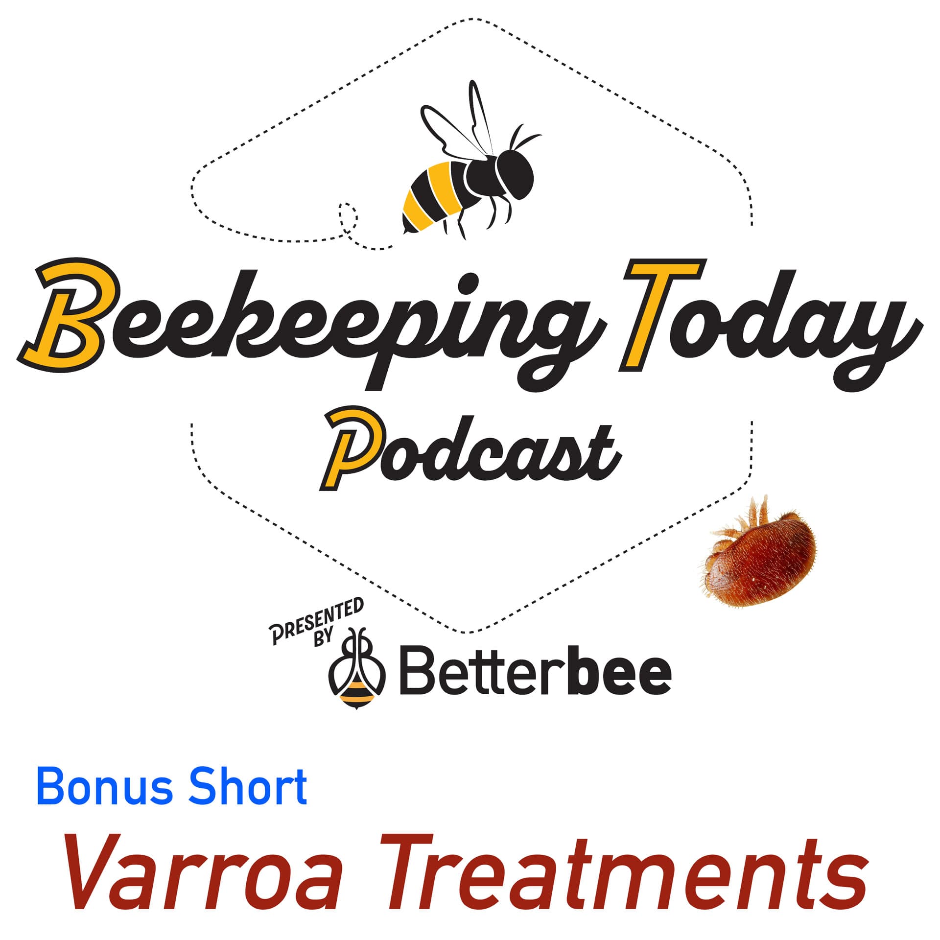 [Bonus] Short - Varroa Treatment Options: Series Introduction
