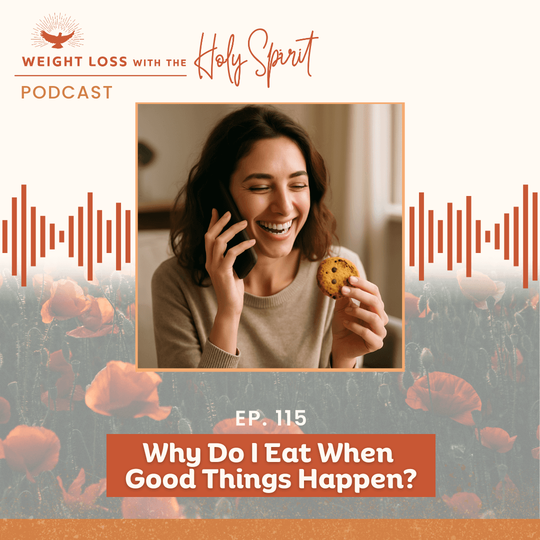 Why Do I Eat When Good Things Happen?